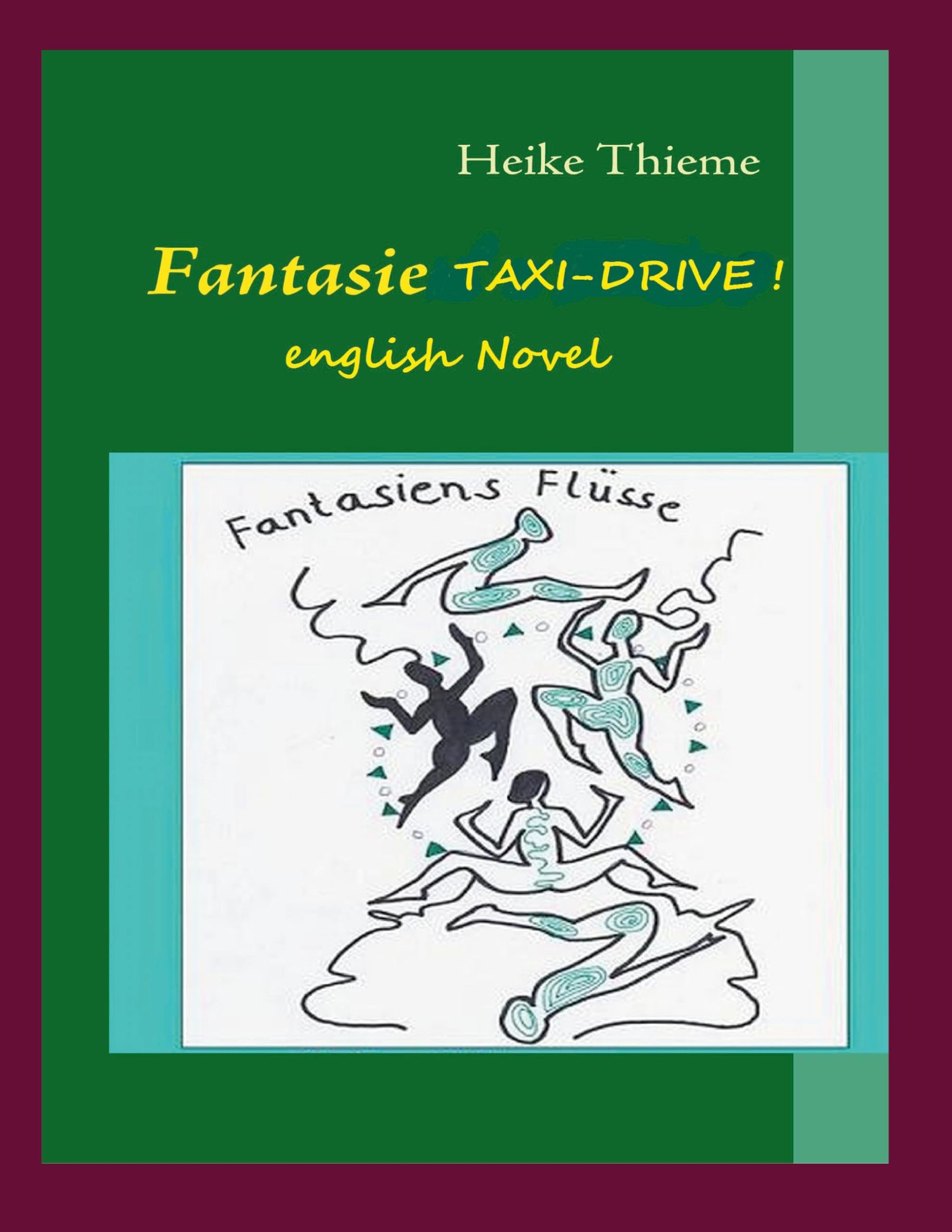 Fantasie Taxi - Drive ! Contemporary literature
