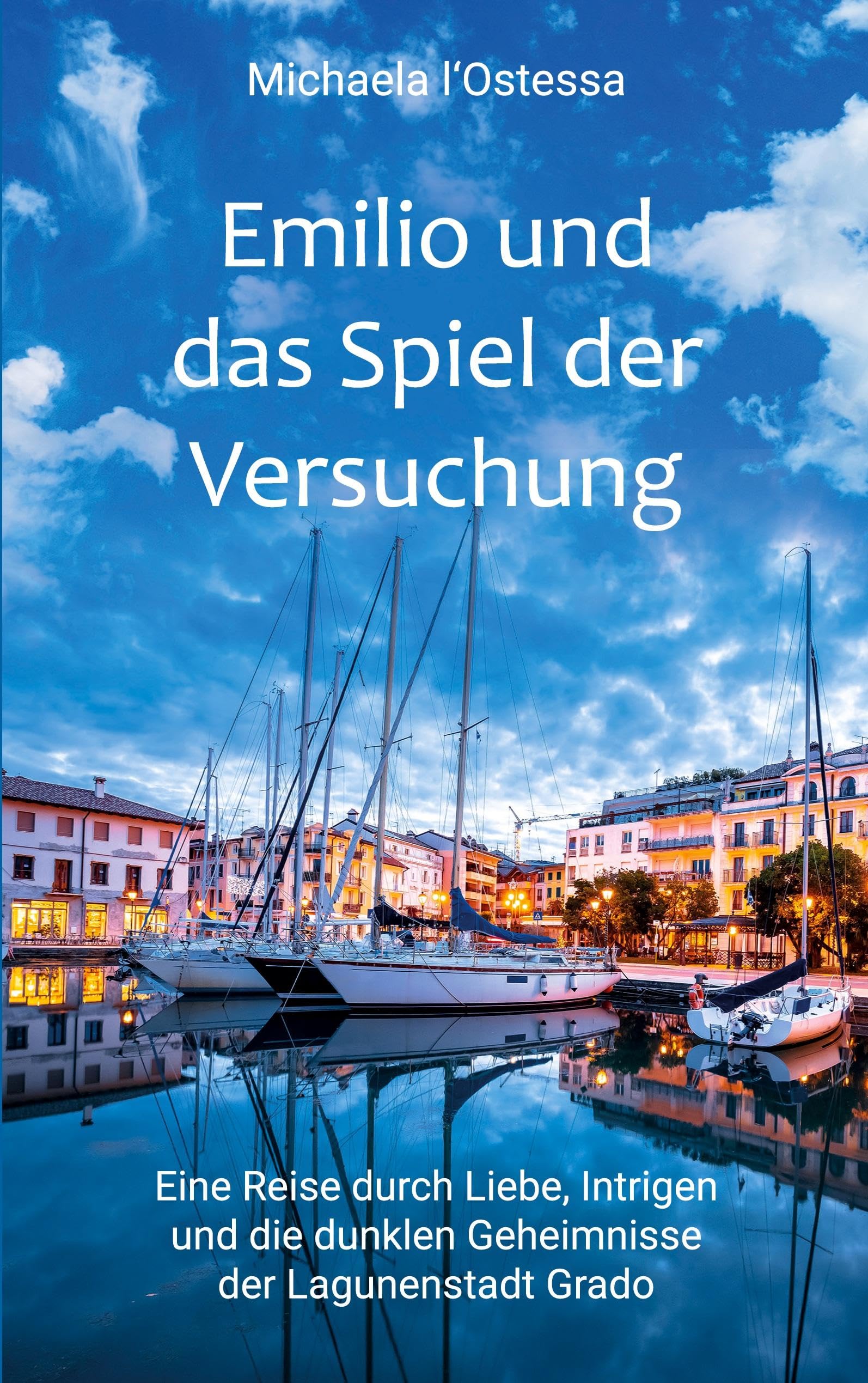 Emilio und das Spiel der Versuchung Contemporary literature