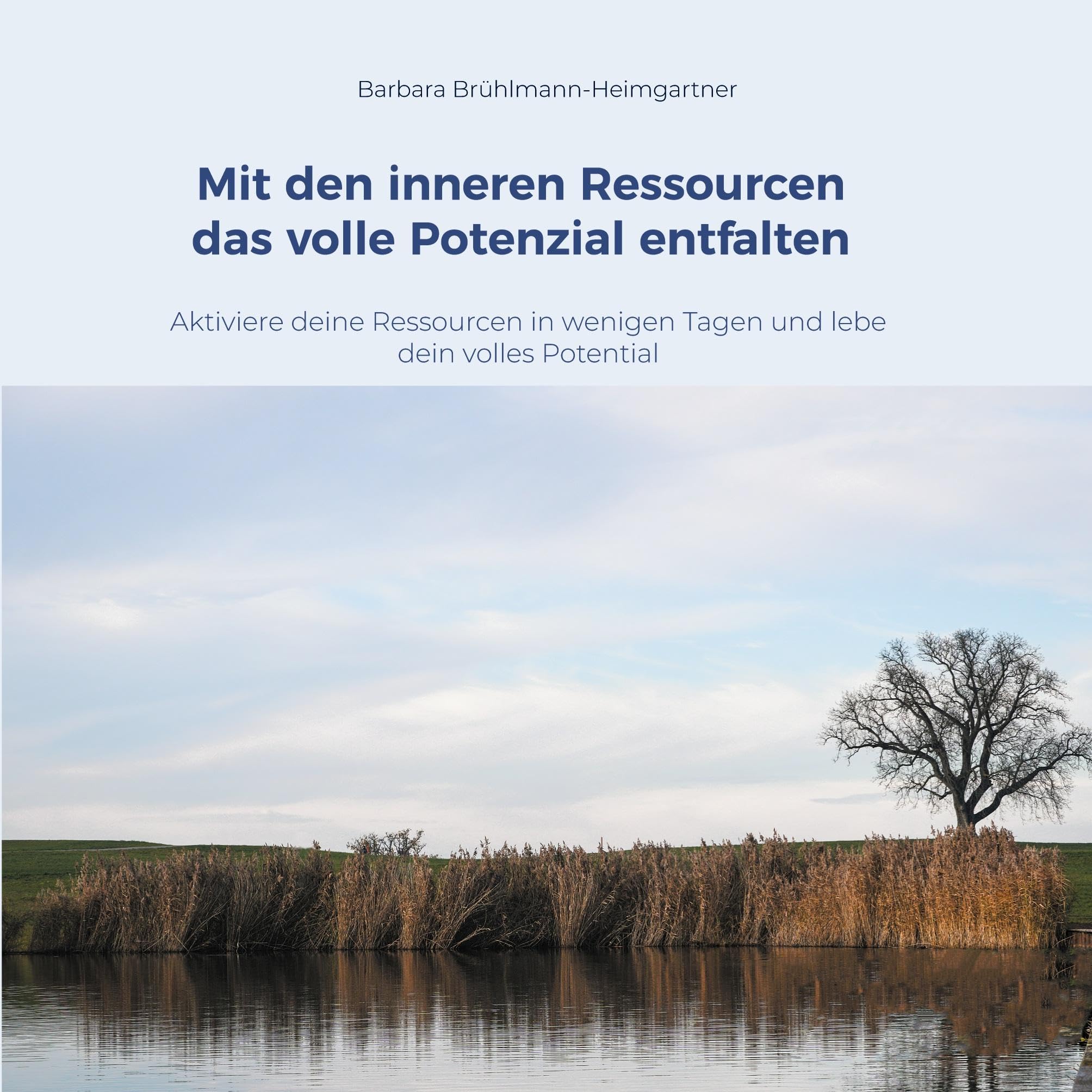 Mit den inneren Ressourcen das volle Potenzial entfalten Lifestyle