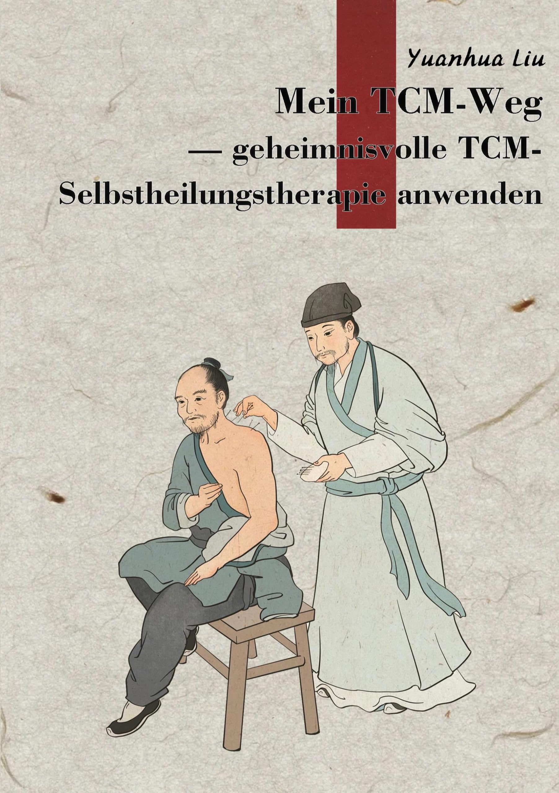 Mein TCM-Weg Health, Nutrition & Fitness