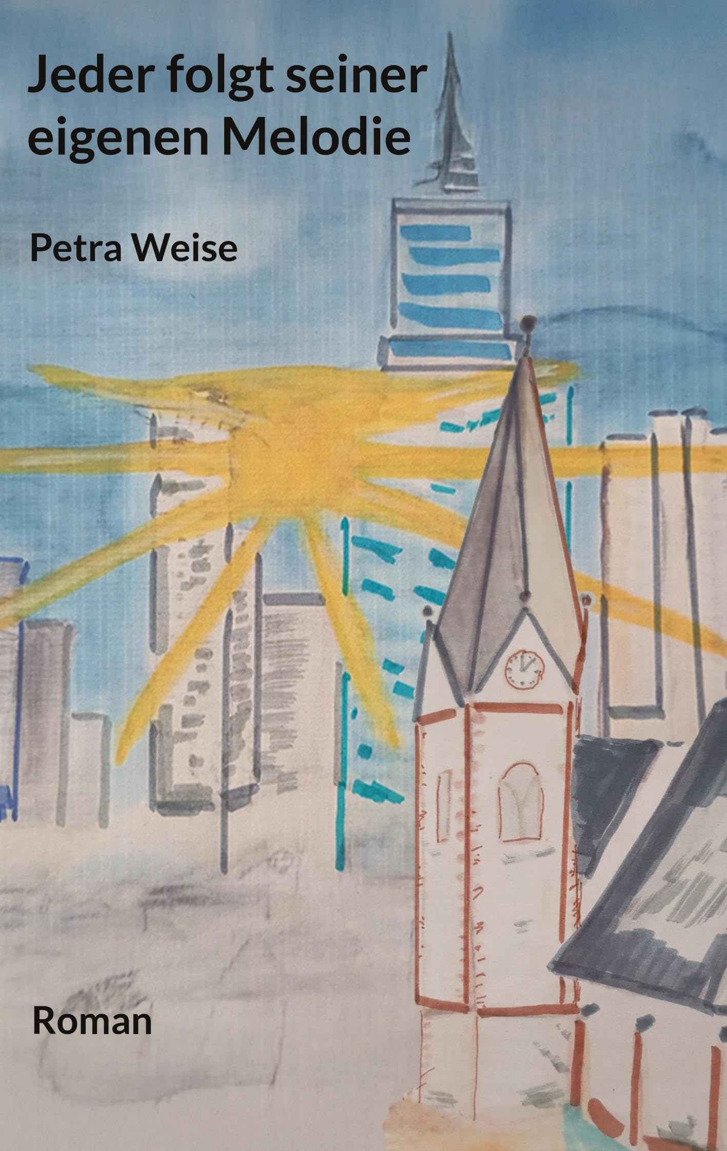 Jeder folgt seiner eigenen Melodie Contemporary literature