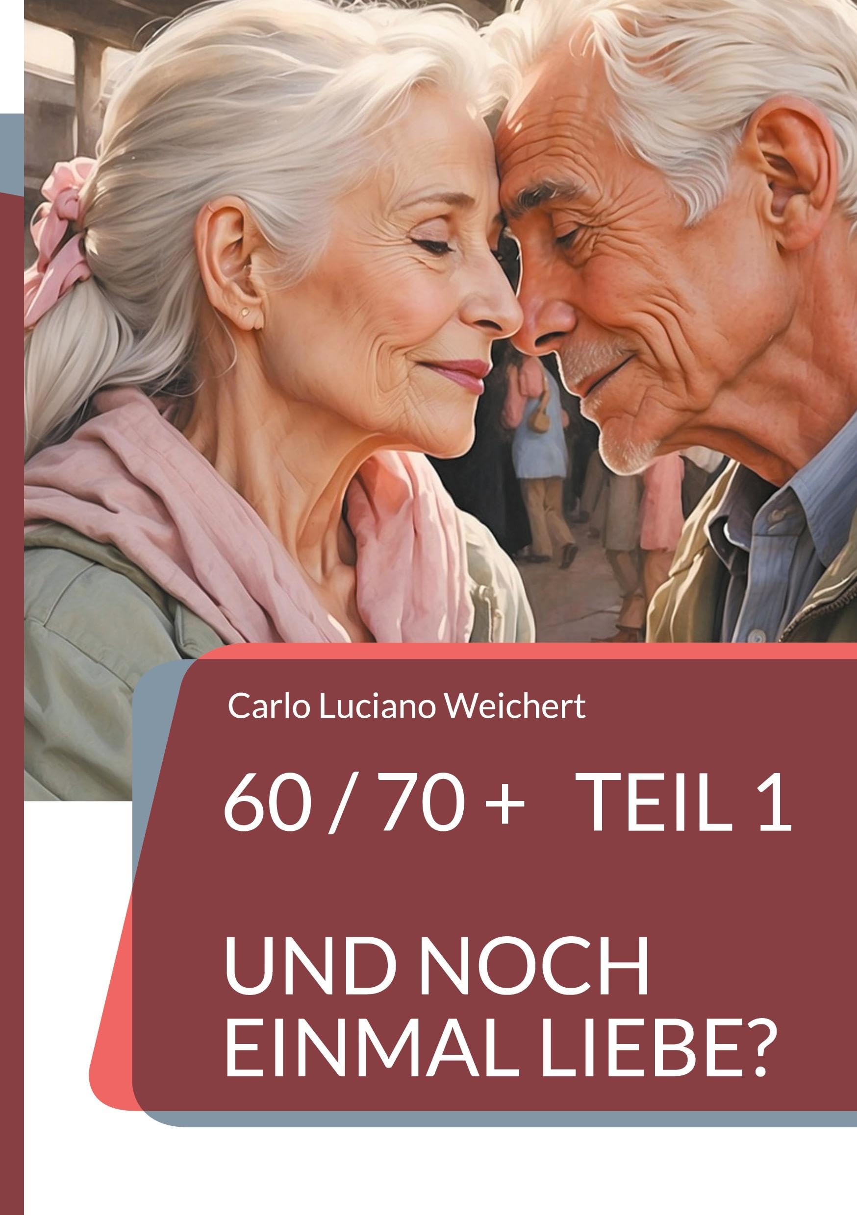 60 / 70 +  und noch einmal Liebe? Business, Finance & Career