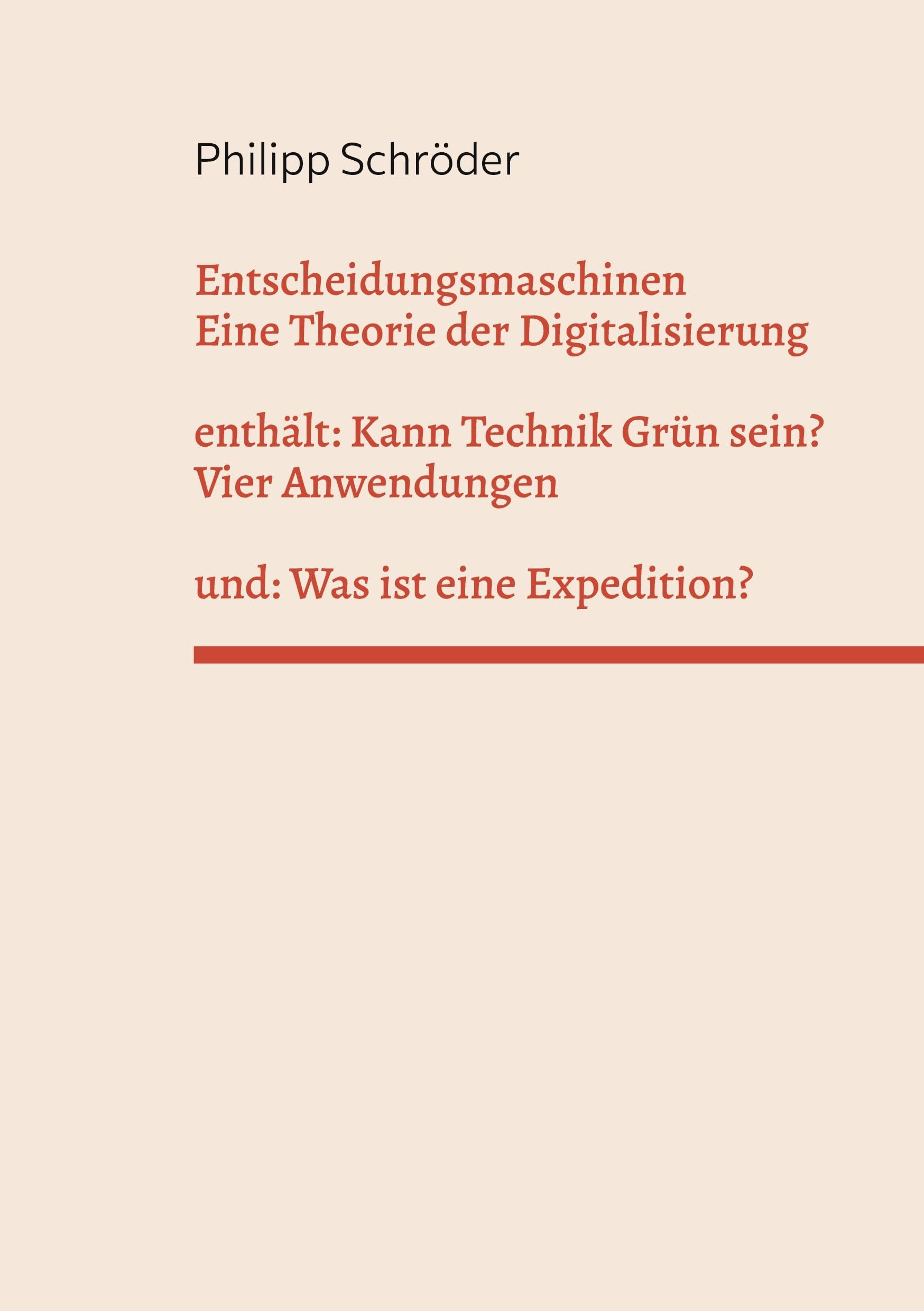 Entscheidungsmaschinen - Eine Theorie der Digitalisierung Law