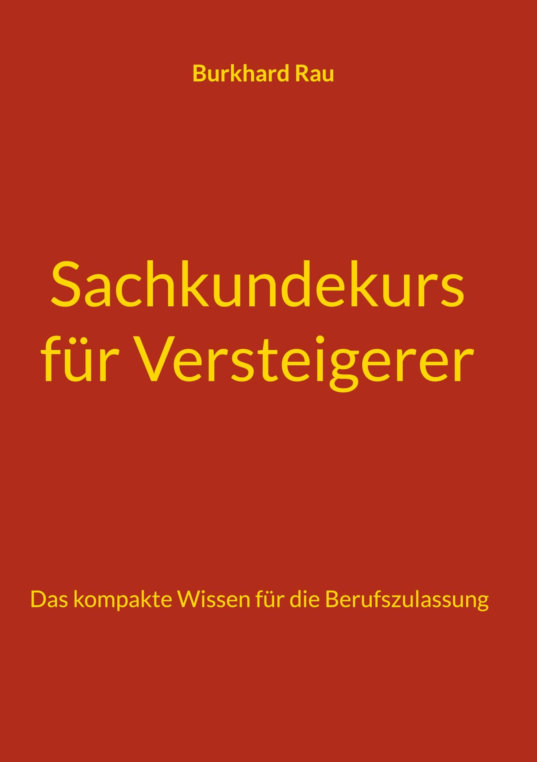Sachkundekurs für Versteigerer Law