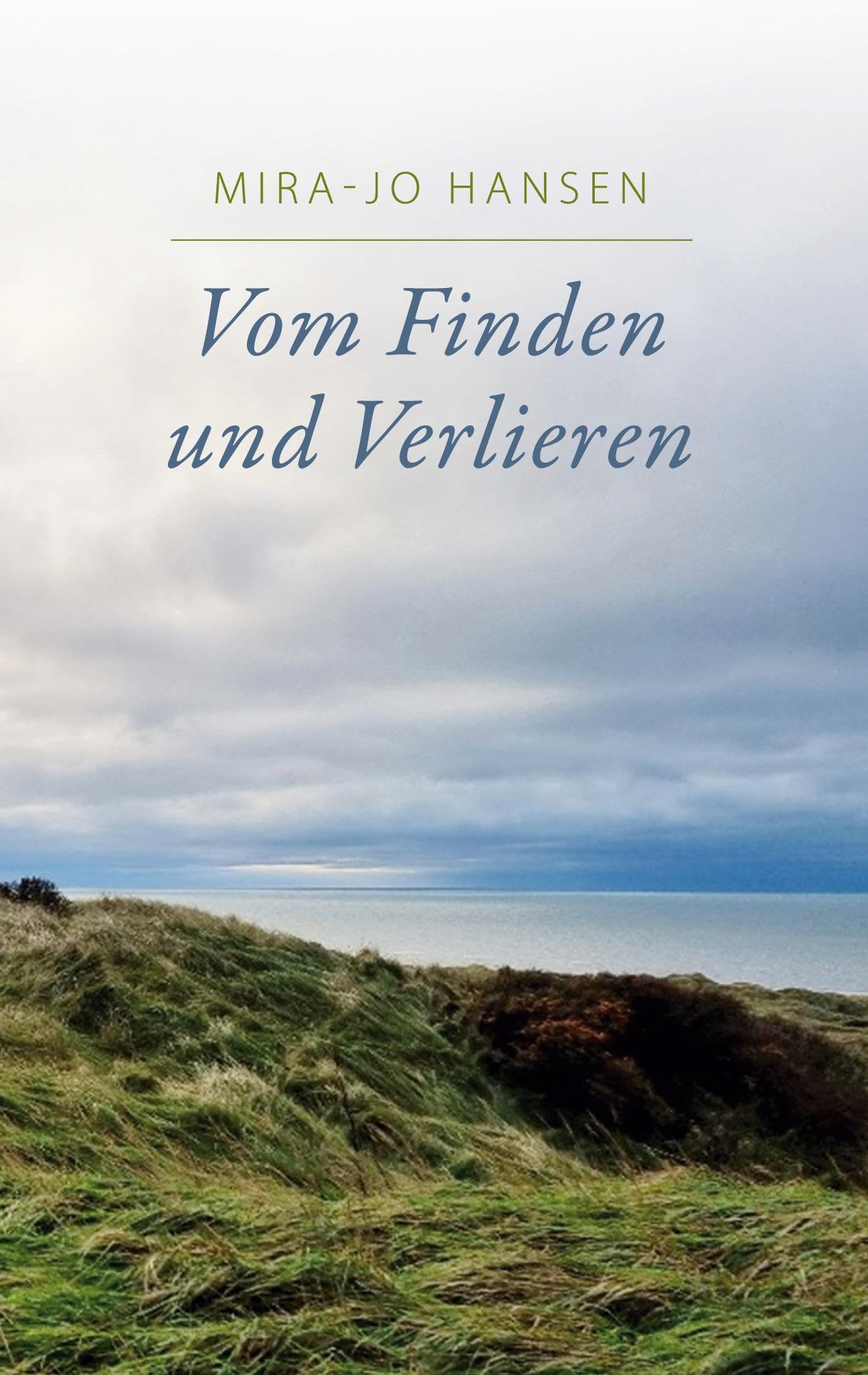 Vom Finden und Verlieren Contemporary literature
