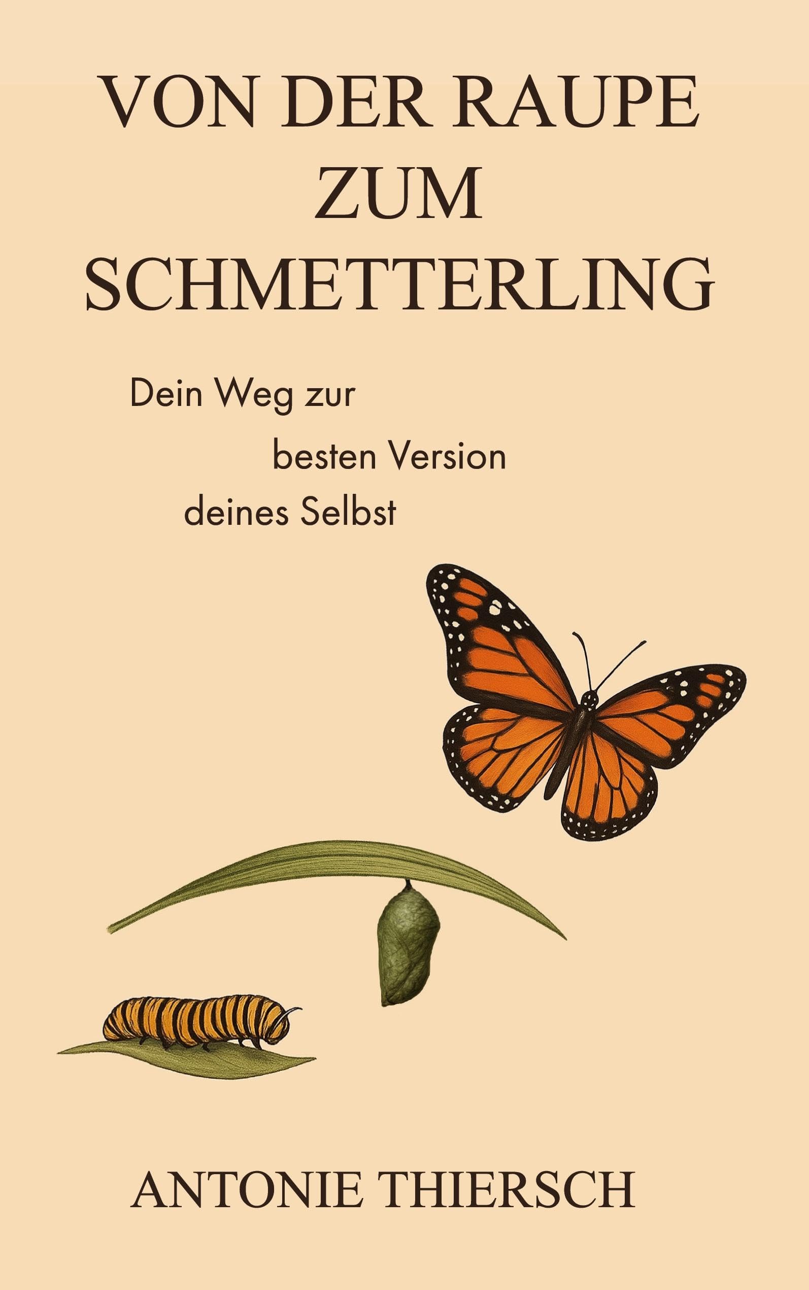 Von der Raupe zum Schmetterling Books