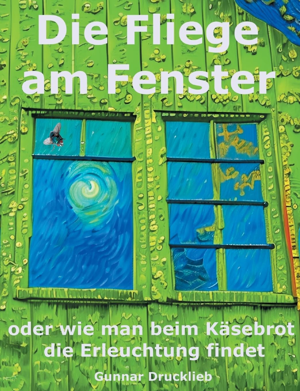 Die Fliege am Fenster Philosophy