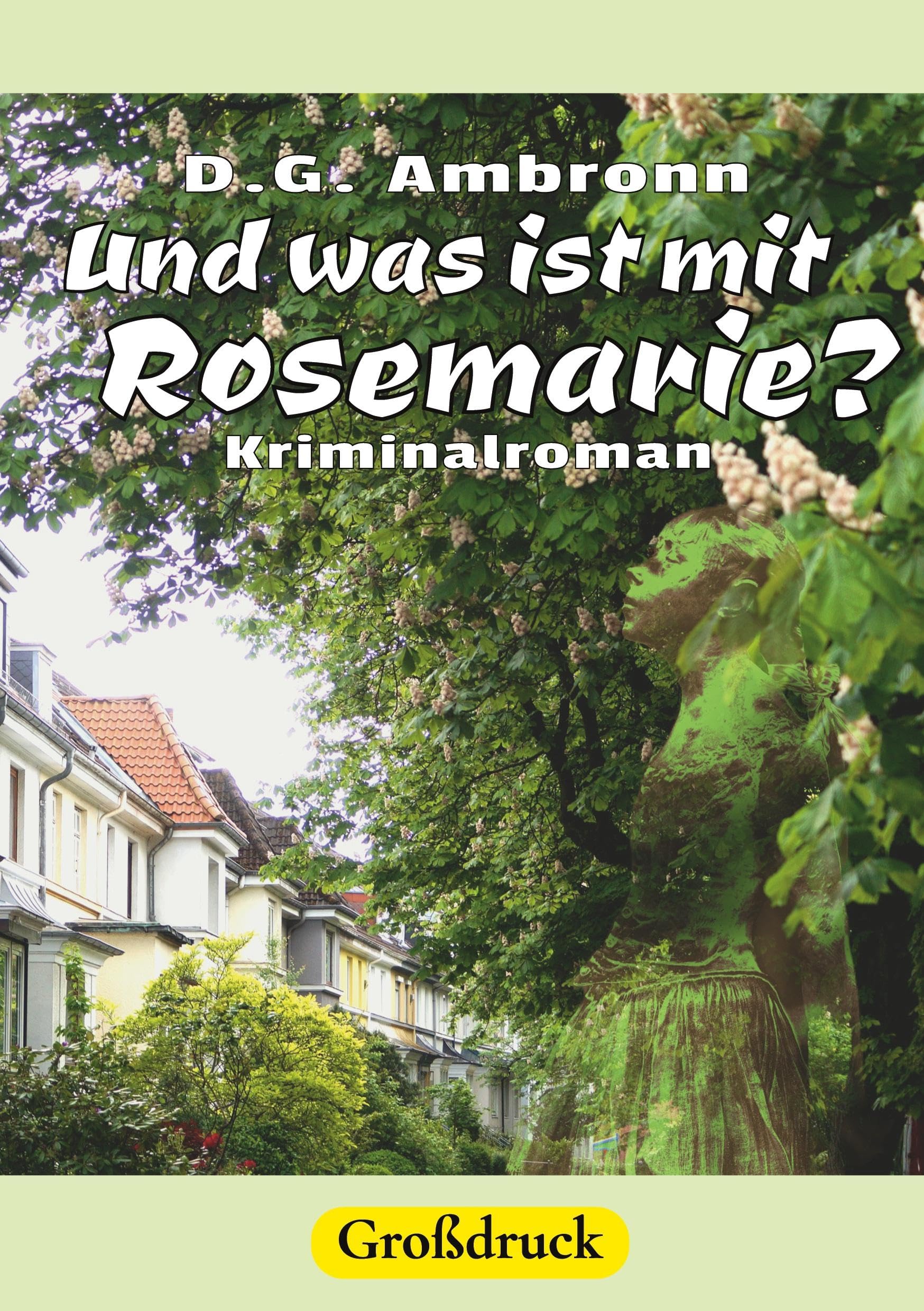 Und was ist mit Rosemarie? Contemporary literature