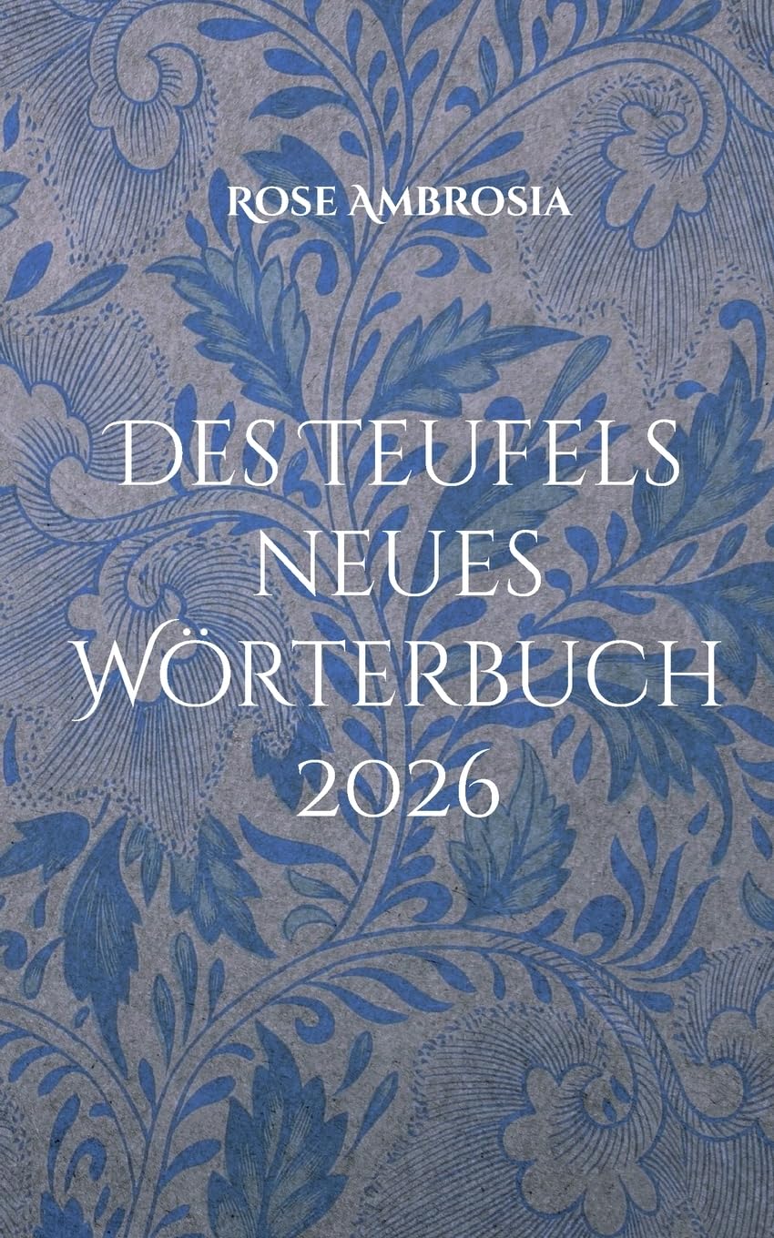 Des Teufels neues Wörterbuch Law