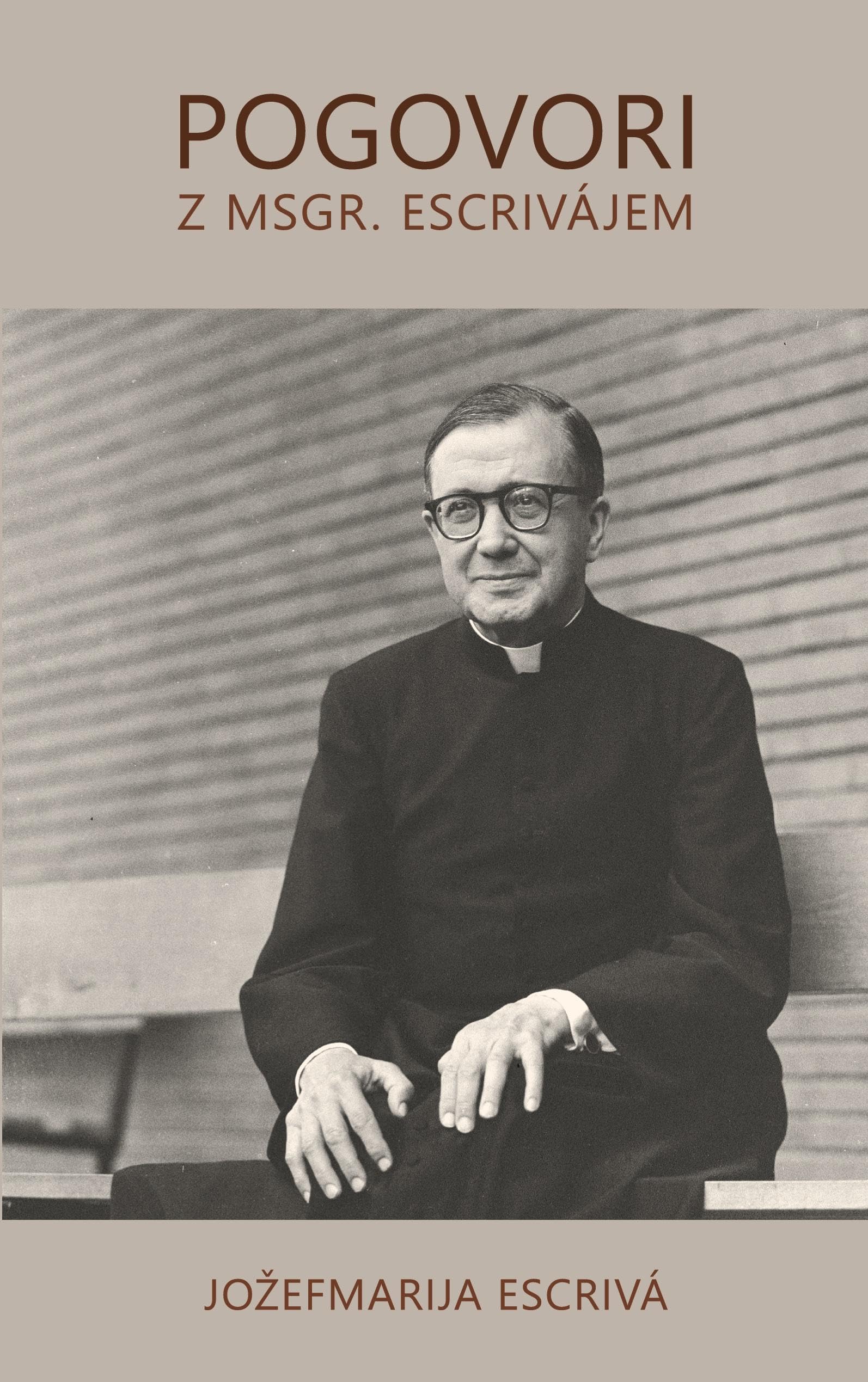Pogovori z msgr. Escrivájem Religion & Esotericism