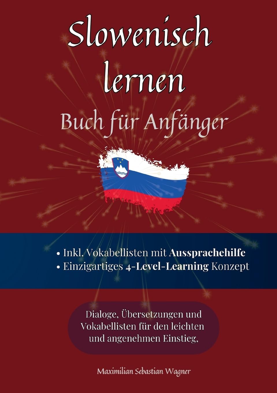 Slowenisch lernen - Buch für Anfänger Foreign Languages ​​& Dictionaries