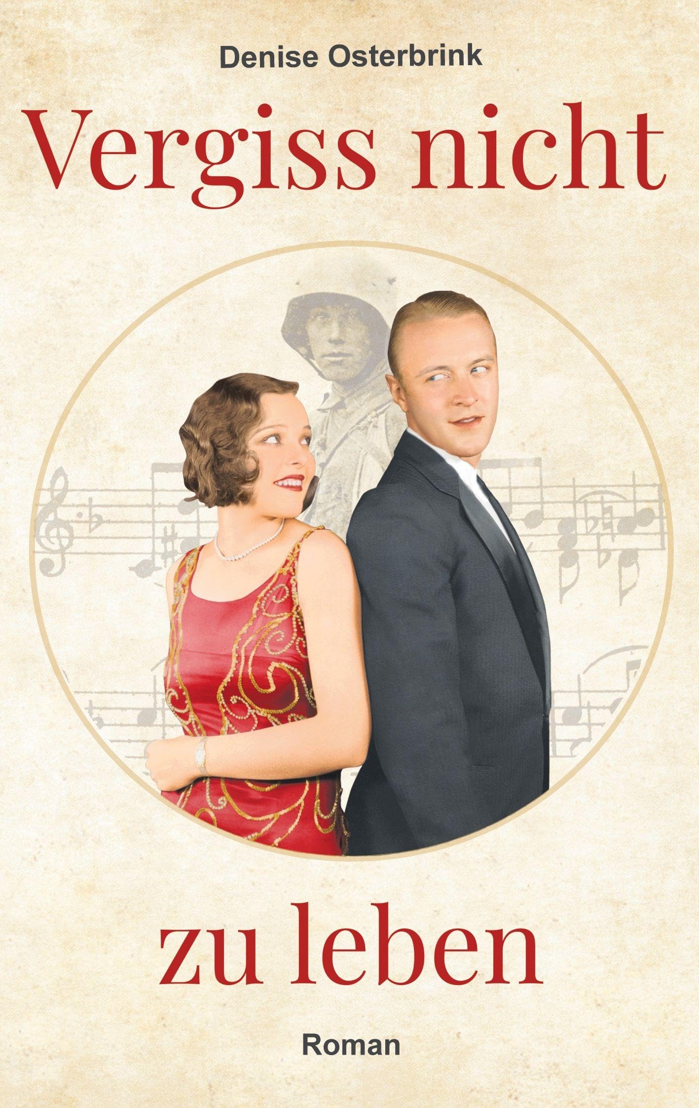 Vergiss nicht zu leben Historical Fiction