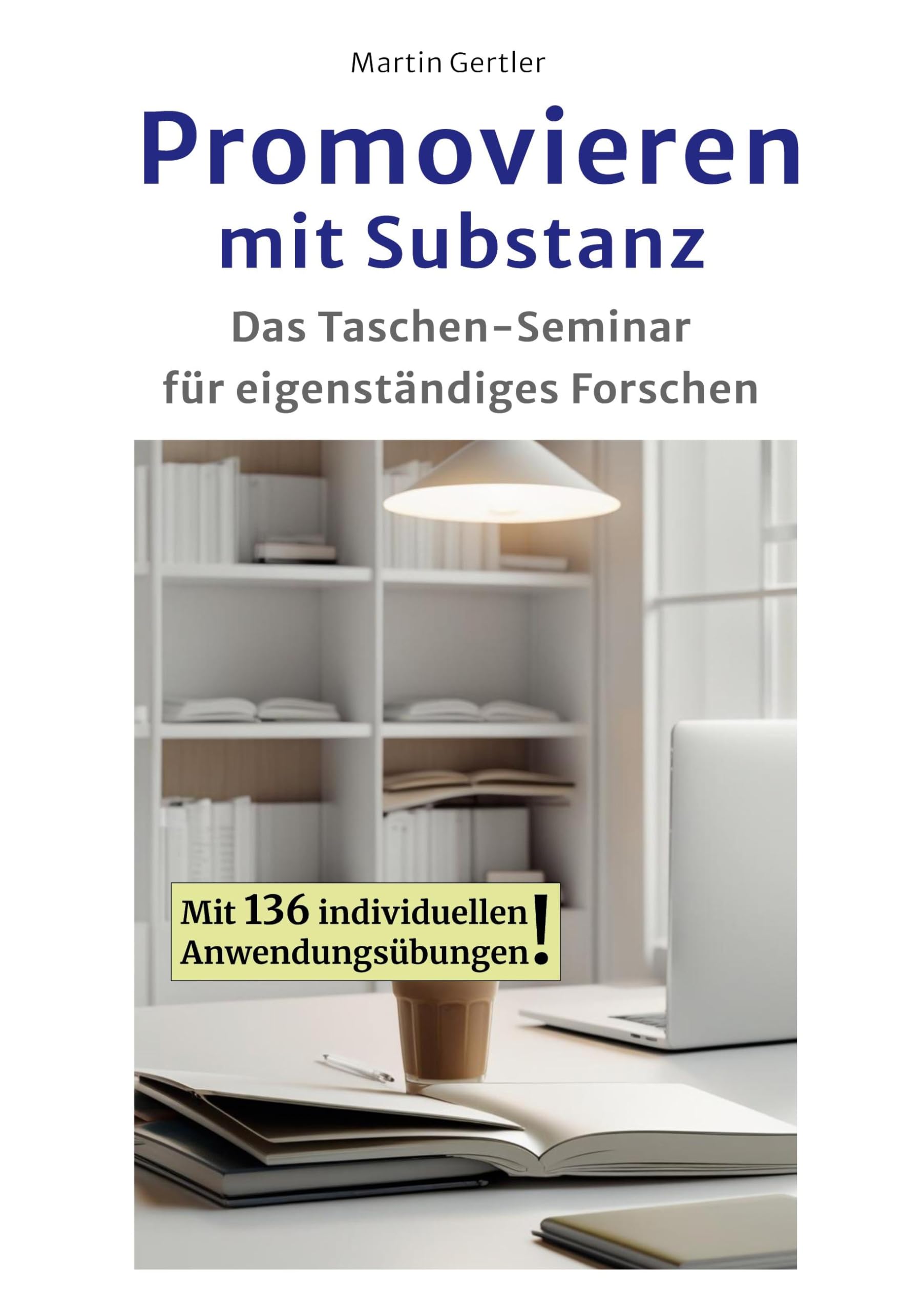 Promovieren mit Substanz General education