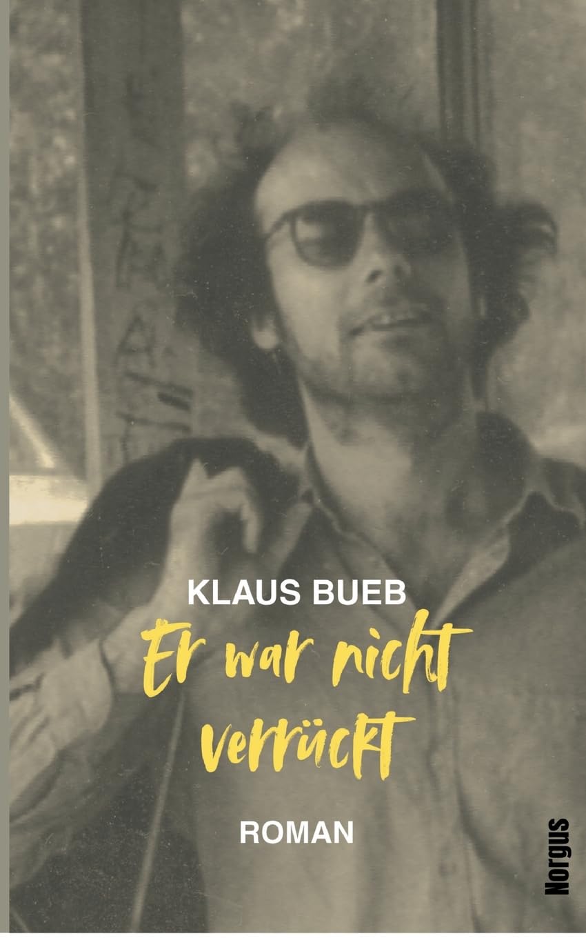 Er war nicht verrückt Contemporary literature