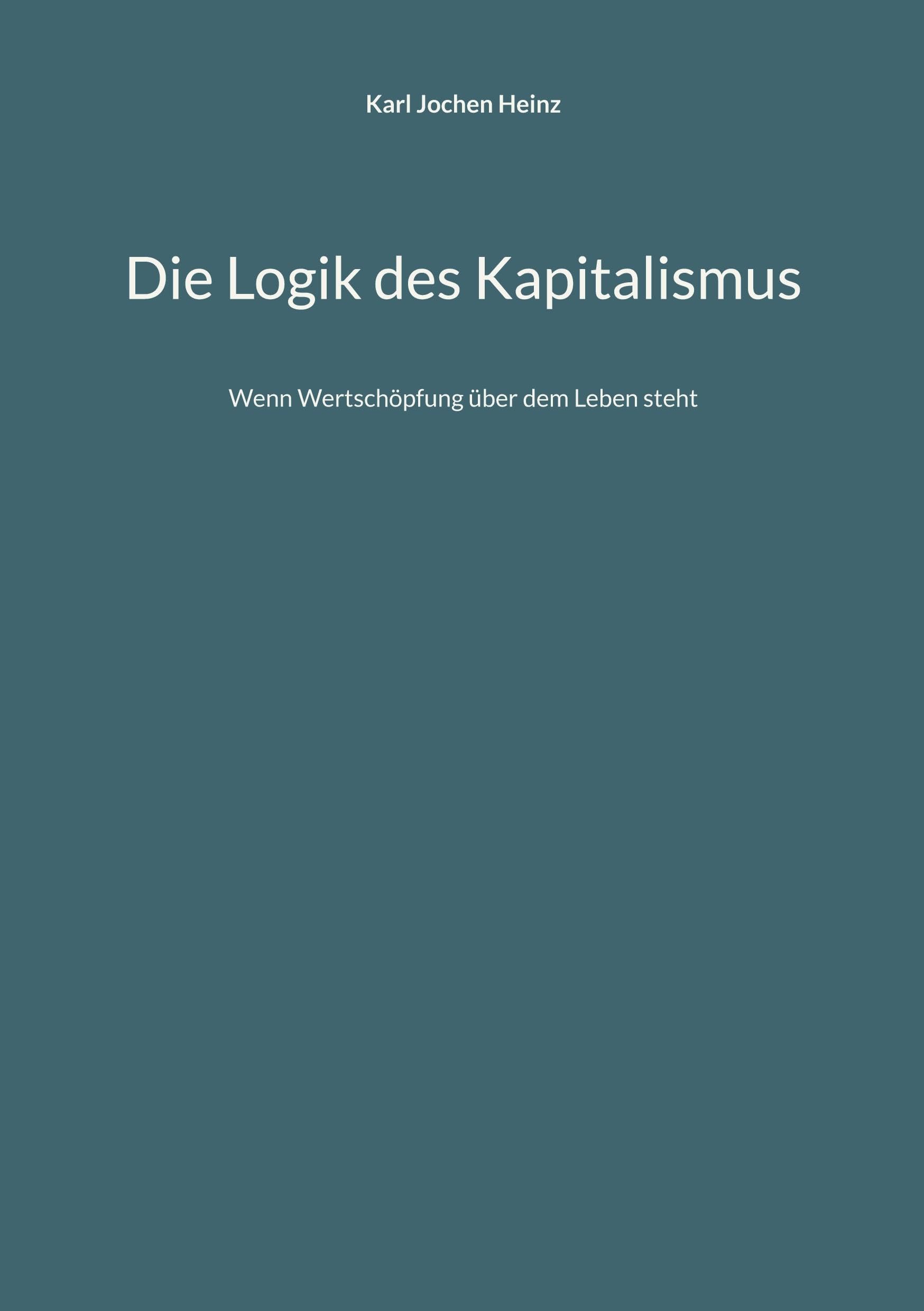 Die Logik des Kapitalismus Books