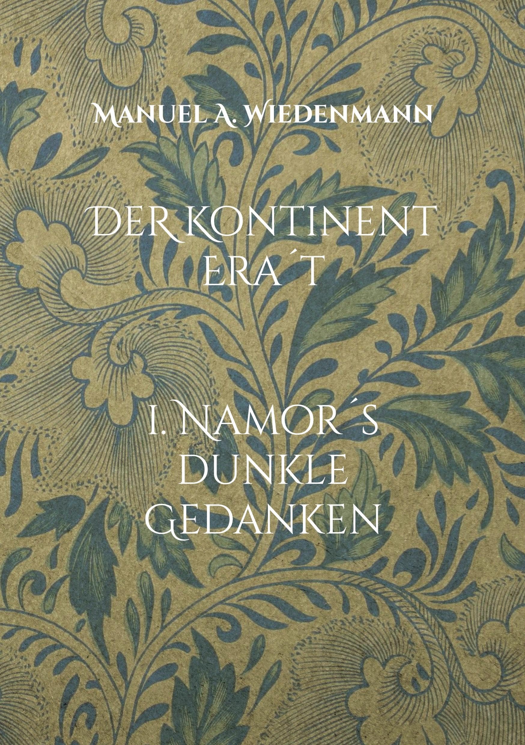 Der Kontinent Era¿t Historical Fiction