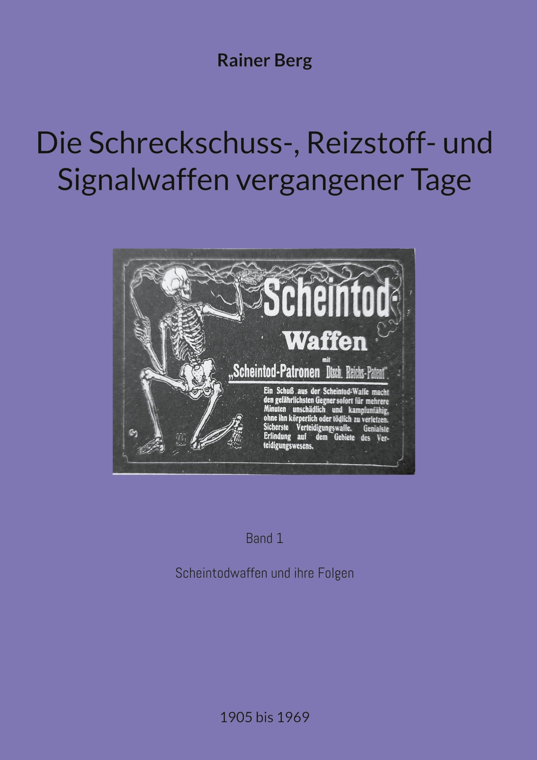 Die Schreckschuss-, Reizstoff- und Signalwaffen vergangener Tage Hobbies & Crafts