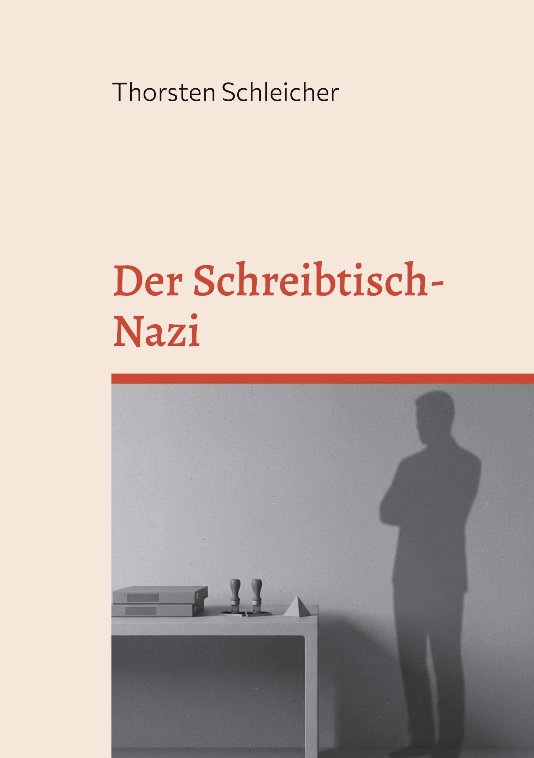 Der Schreibtisch-Nazi Contemporary literature