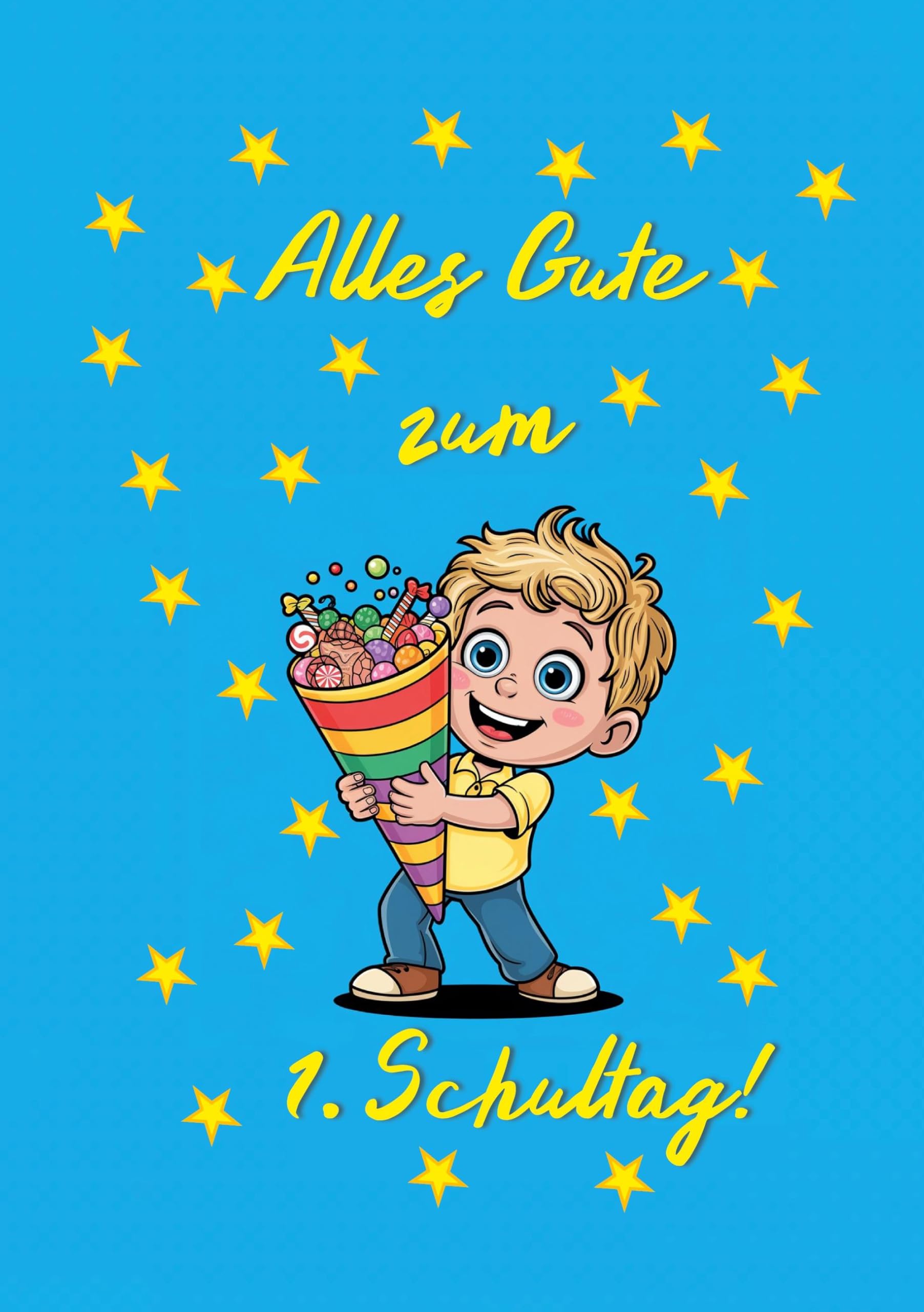 Alles Gute zum 1. Schultag! (Jungen) Children's books