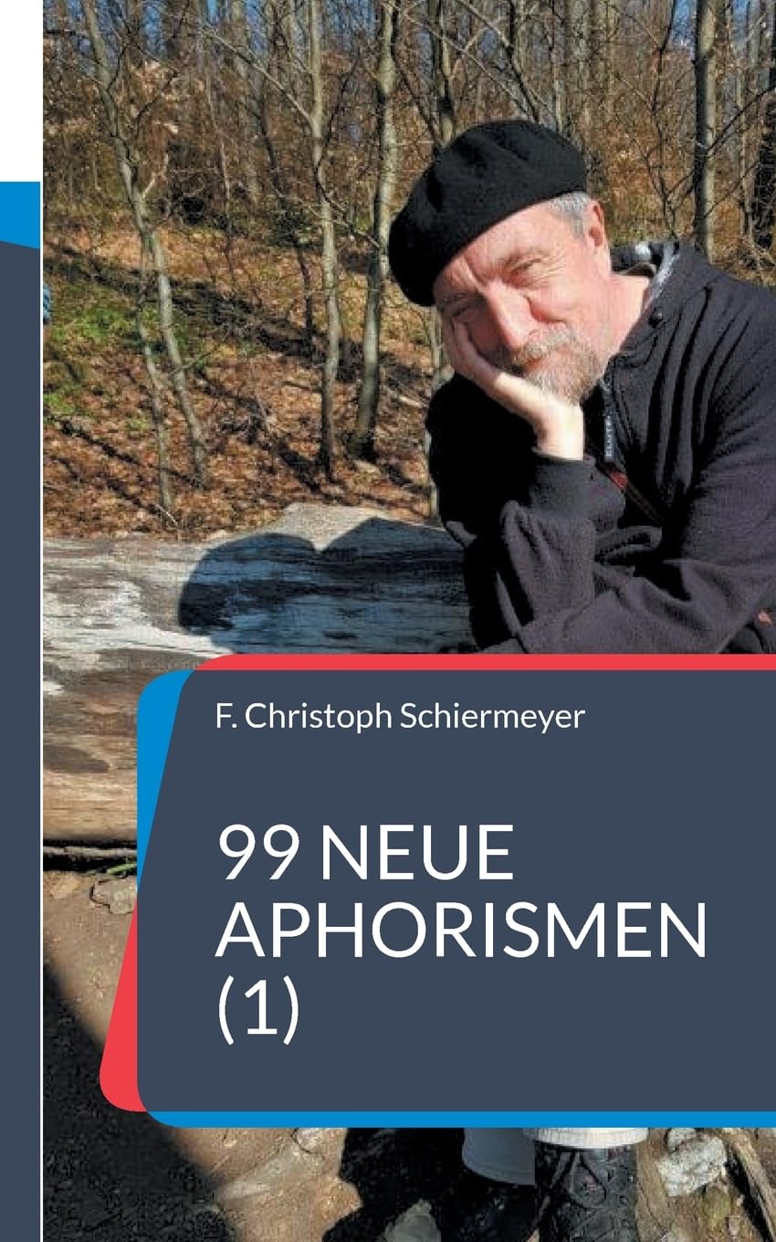 99 neue Aphorismen (1) Poetry