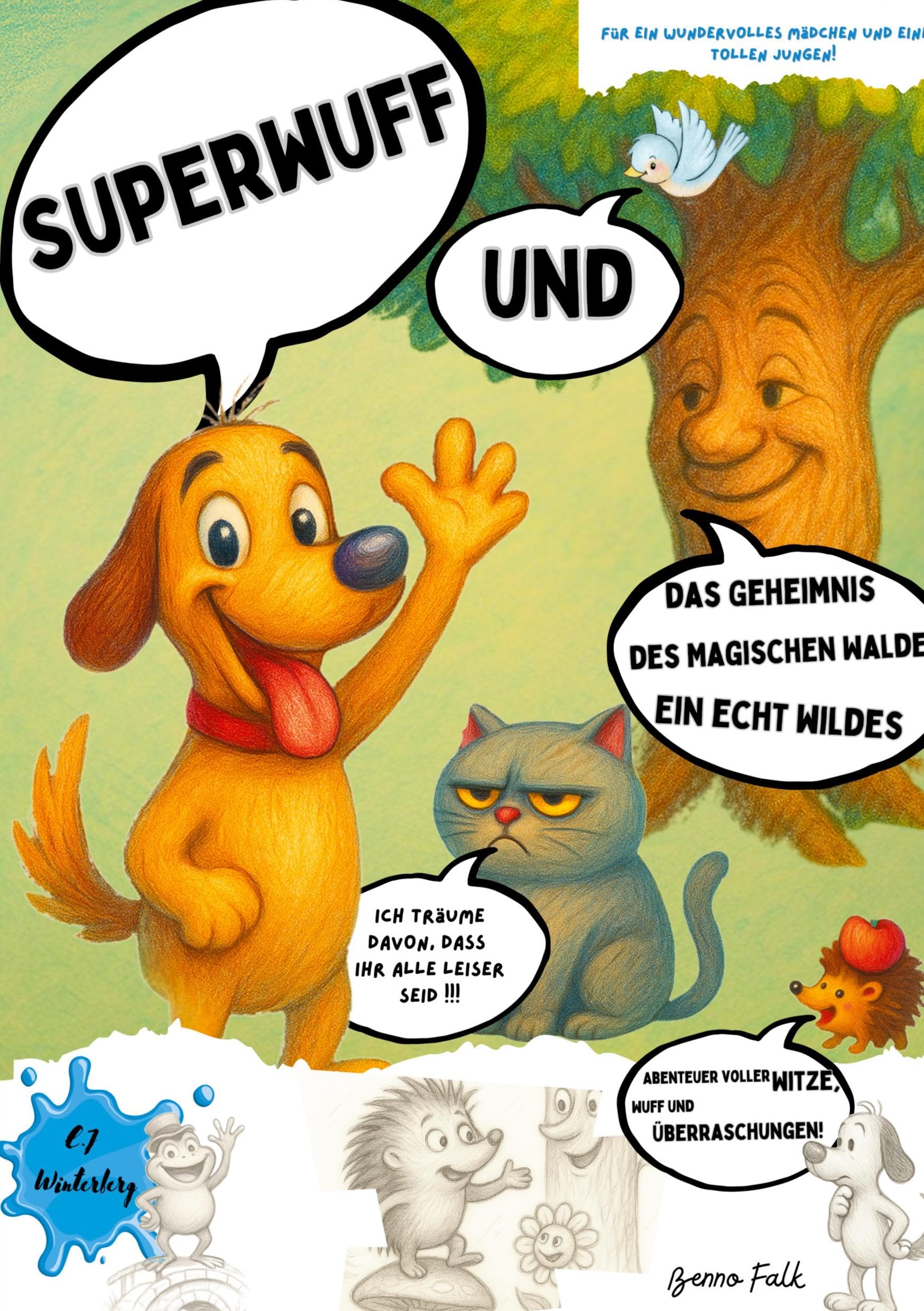 Superwuff und das Geheimnis des Magischen Waldes Ein echt wildes Abenteuer voller Witze, Wuff und Überraschungen! Parents & Children