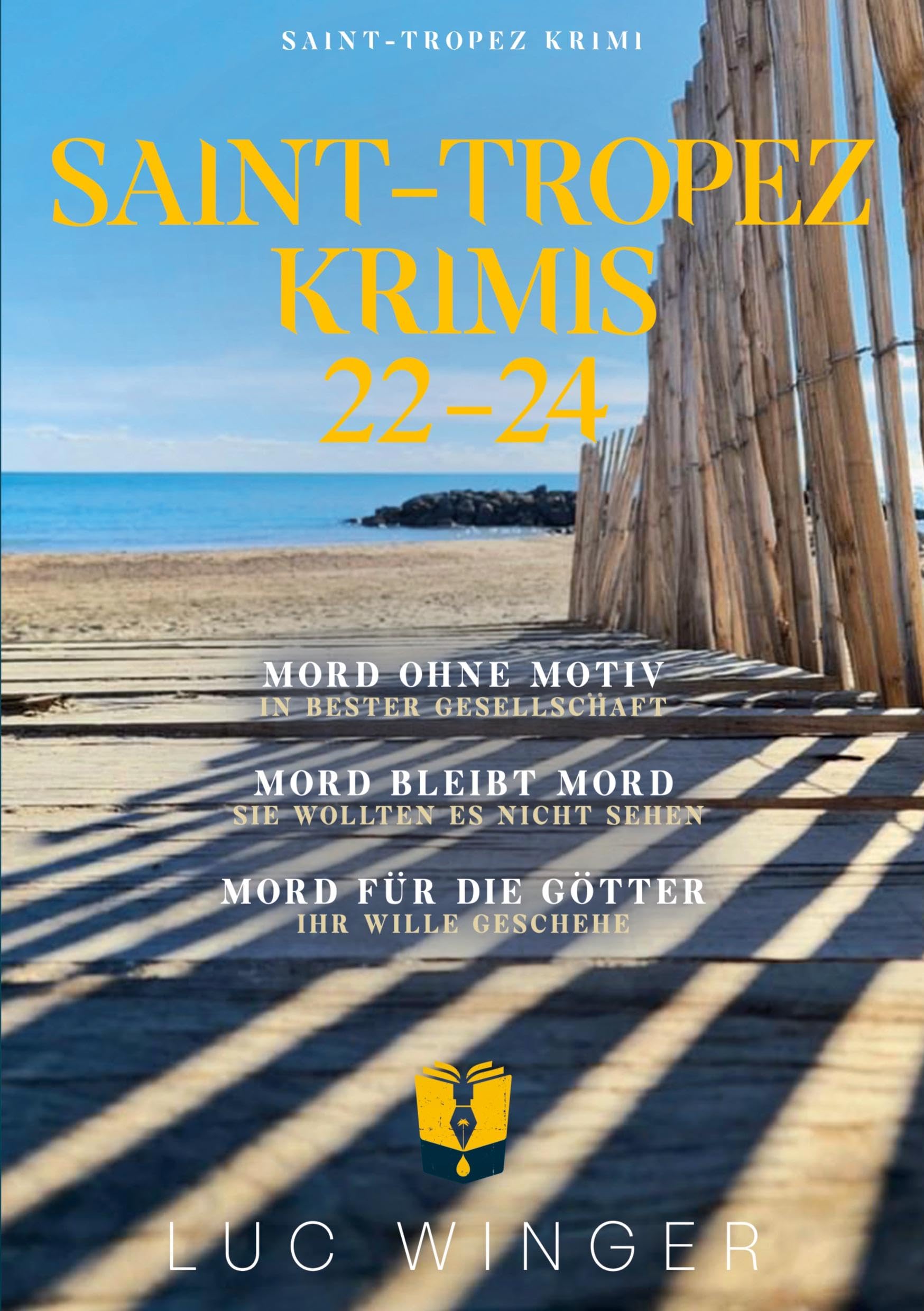 Sammelband: Saint-Tropez Krimis 22 - 24 Contemporary literature