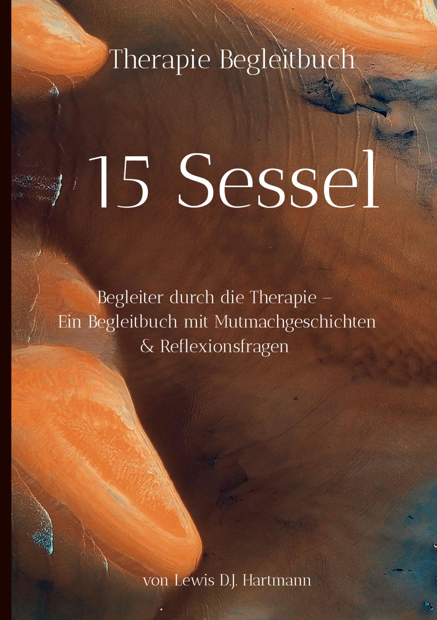15 Sessel - Dein Therapie Begleitbuch durch die Sitzungen Medicine