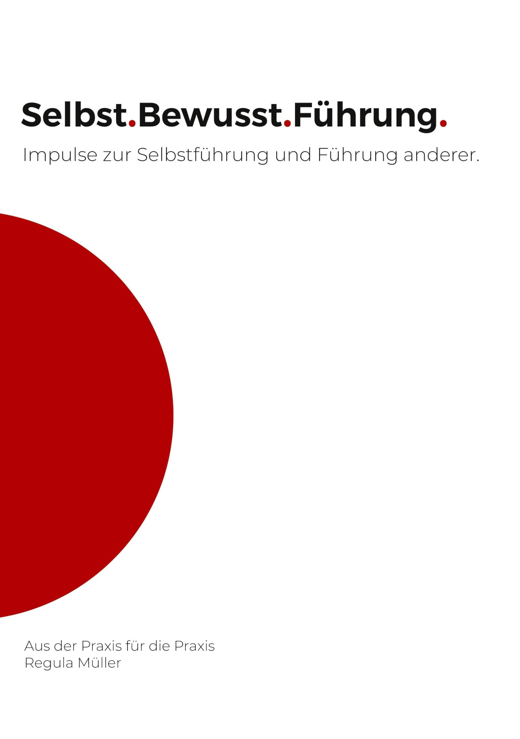 Selbst.Bewusst.Führung. Business, Finance & Career