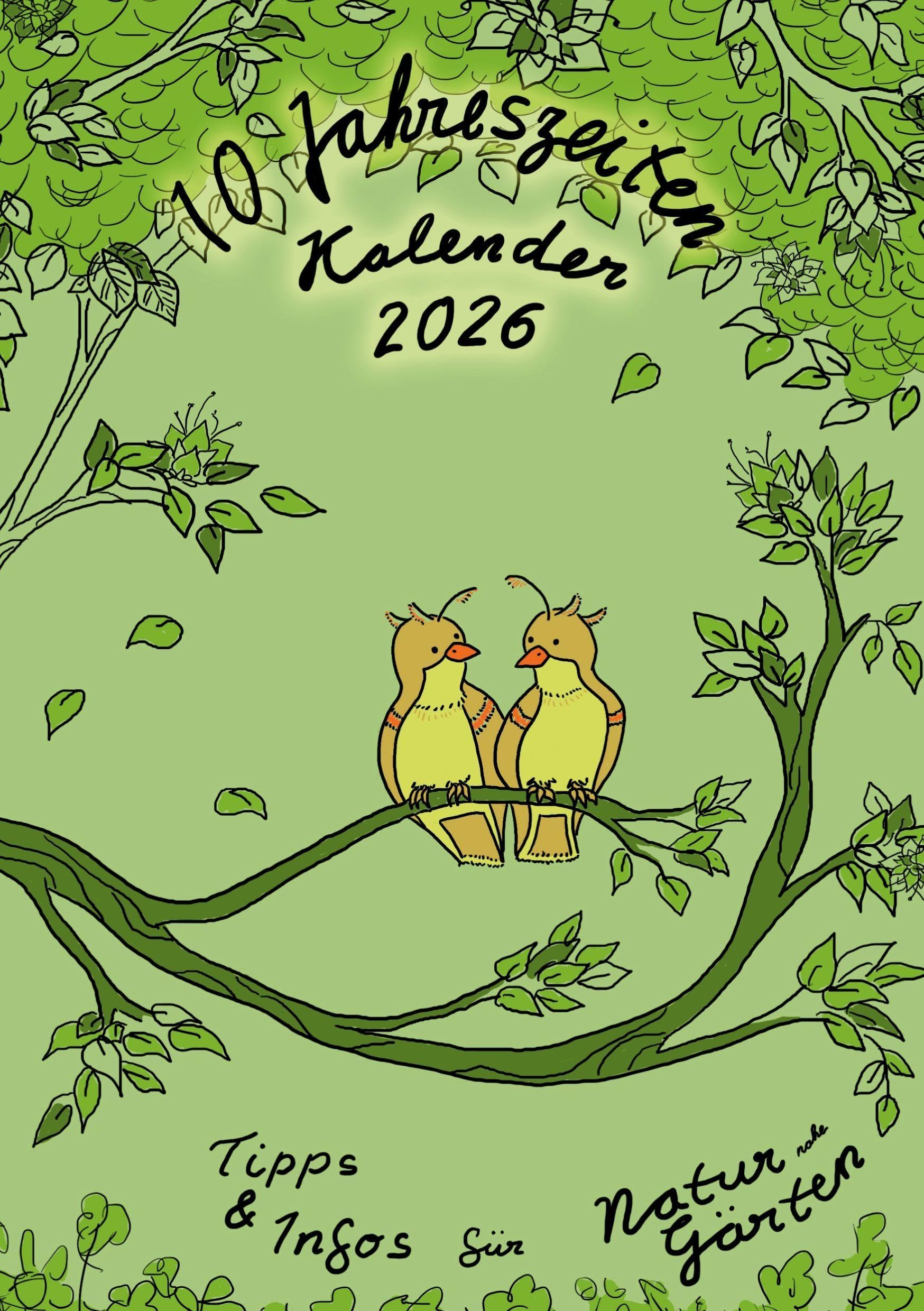10-Jahreszeiten-Kalender für naturnahe Gärten Garden & Plants