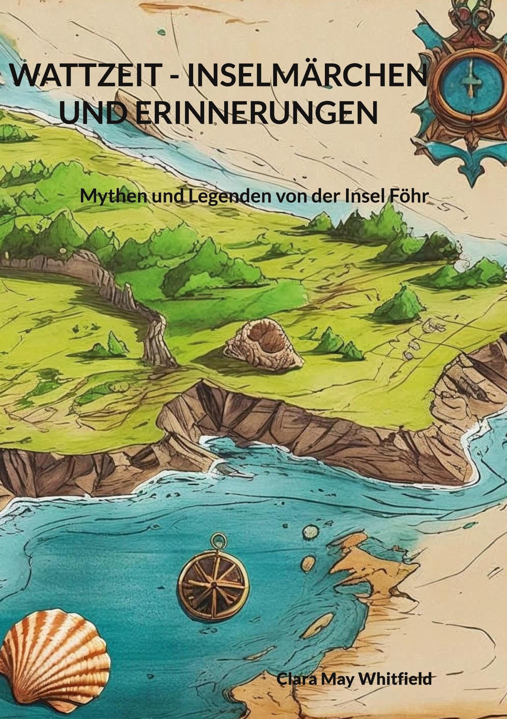 Wattzeit - Inselmärchen und Erinnerungen Fairy Tales & Legends