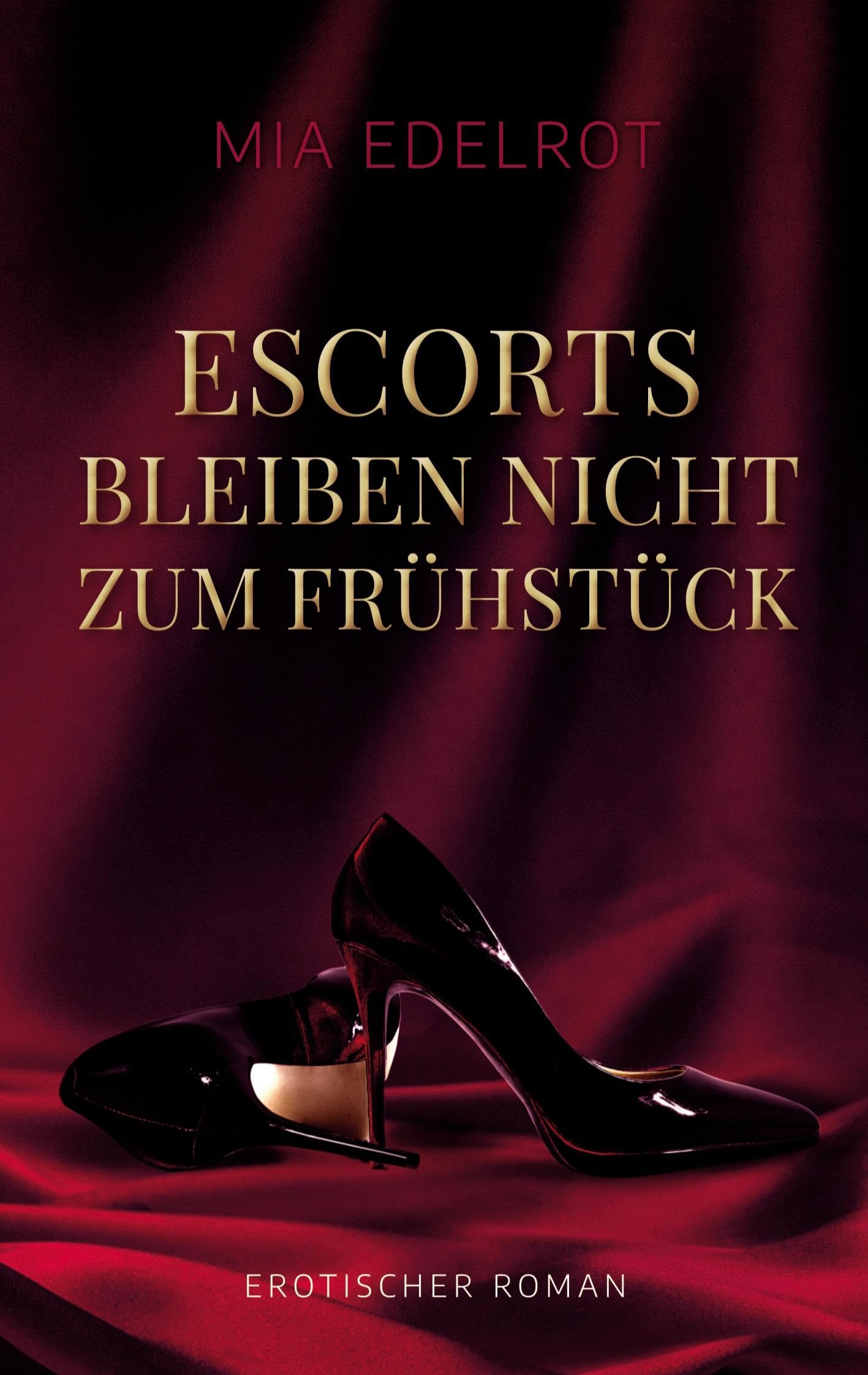 Escorts bleiben nicht zum Frühstück Contemporary literature