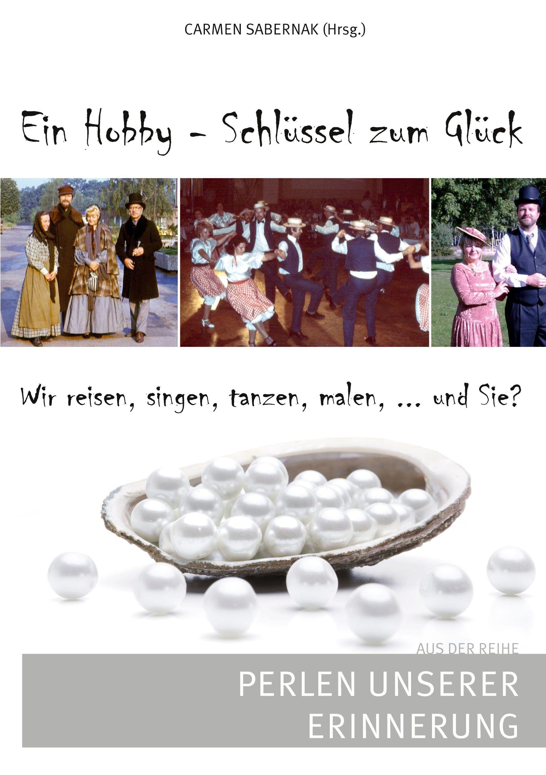 Ein Hobby - Schlüssel zum Glück Poetry