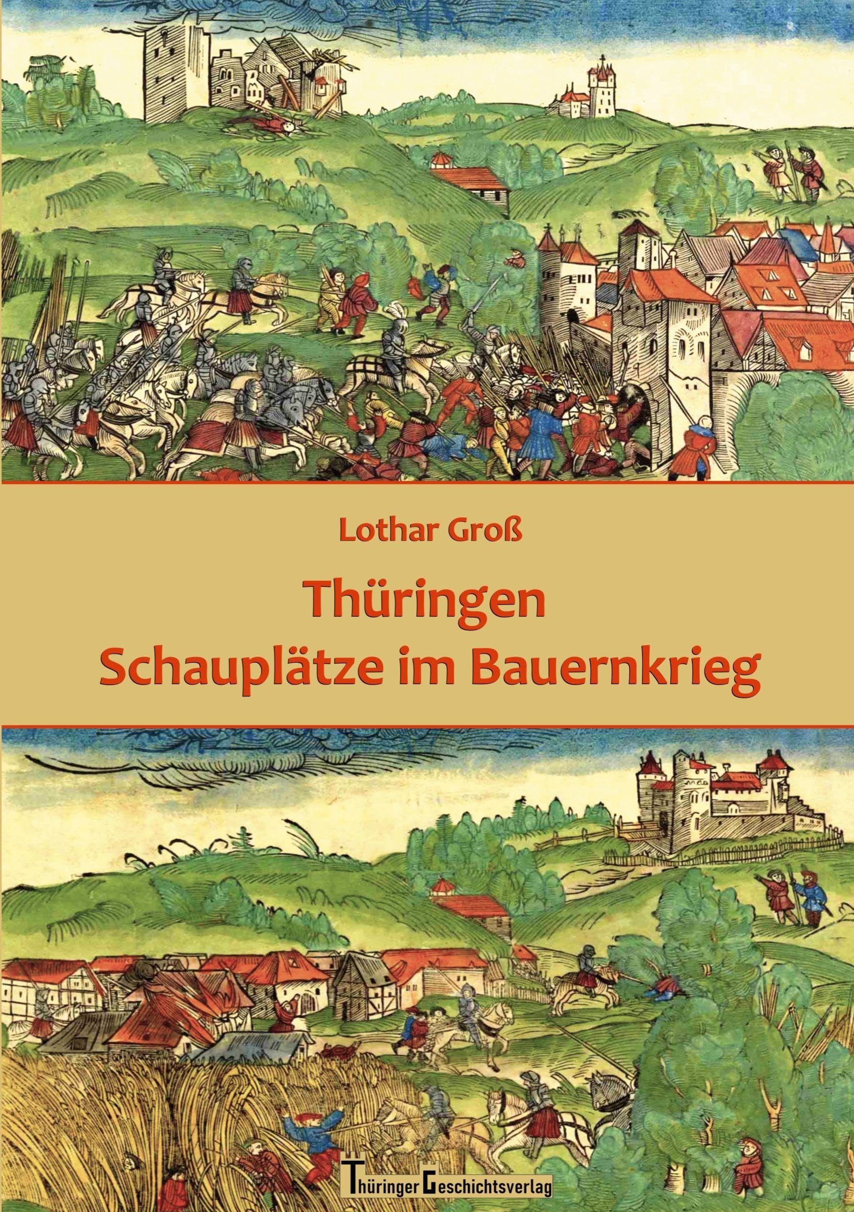 Thüringen Schauplätze im Bauernkrieg German history