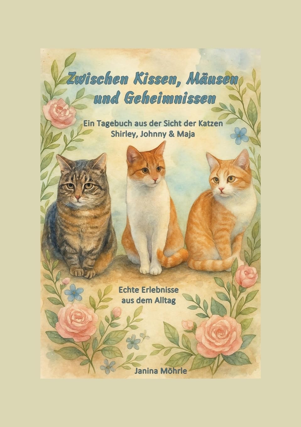 Zwischen Kissen, Mäusen und Geheimnissen Pets