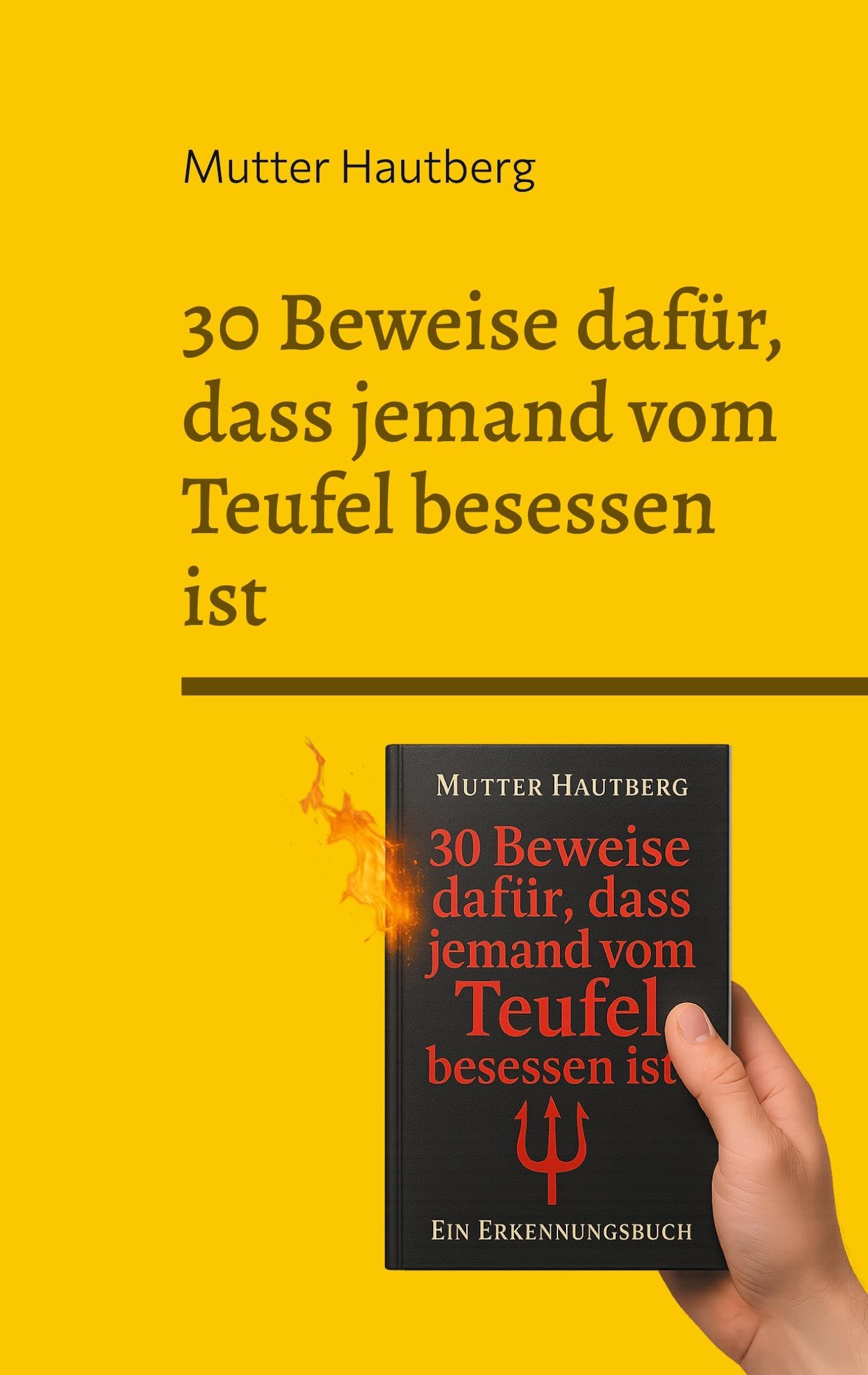 30 Beweise dafür, dass jemand vom Teufel besessen ist Religion & Esotericism