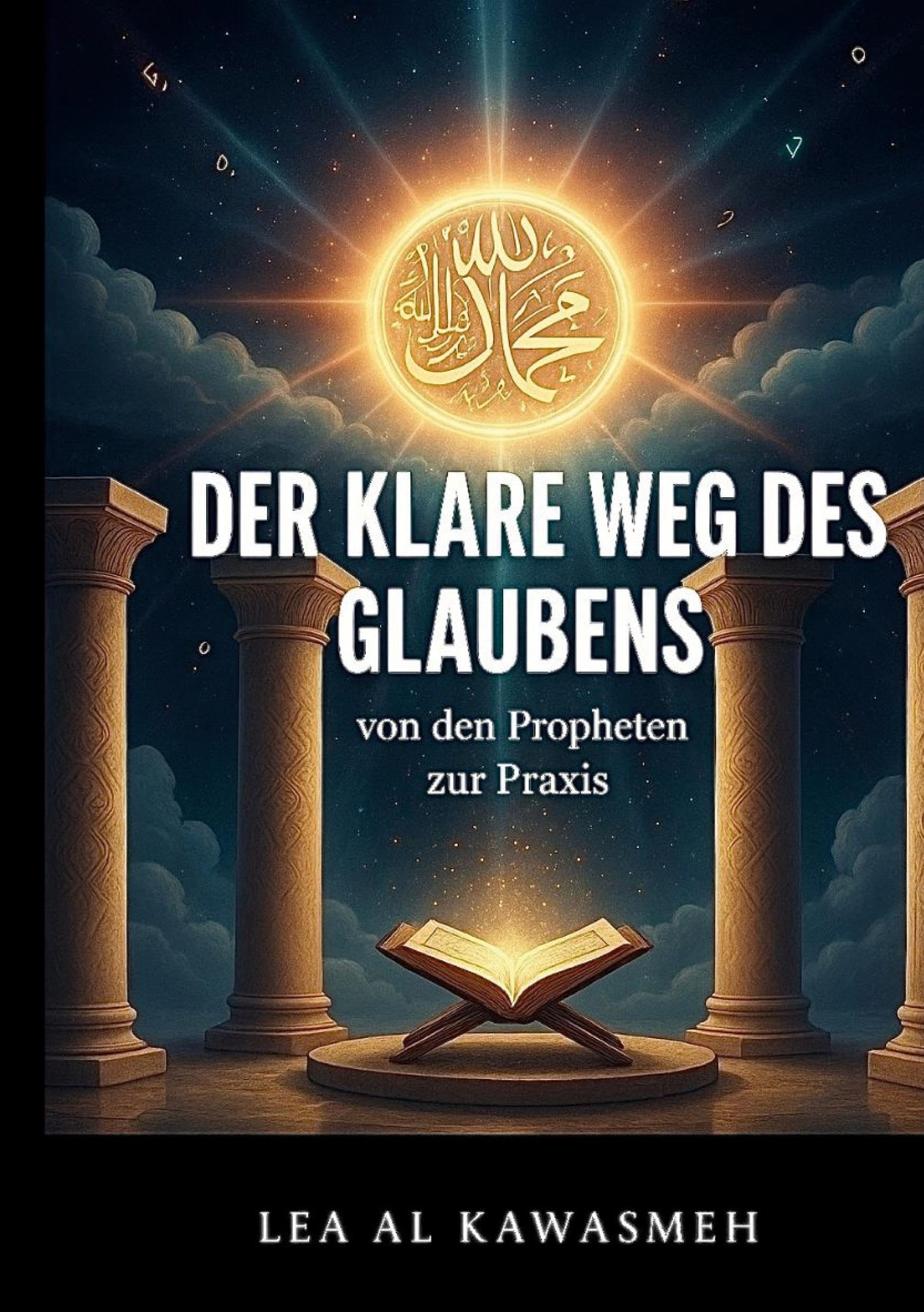Der klare Weg des Glaubens Religion & Esotericism