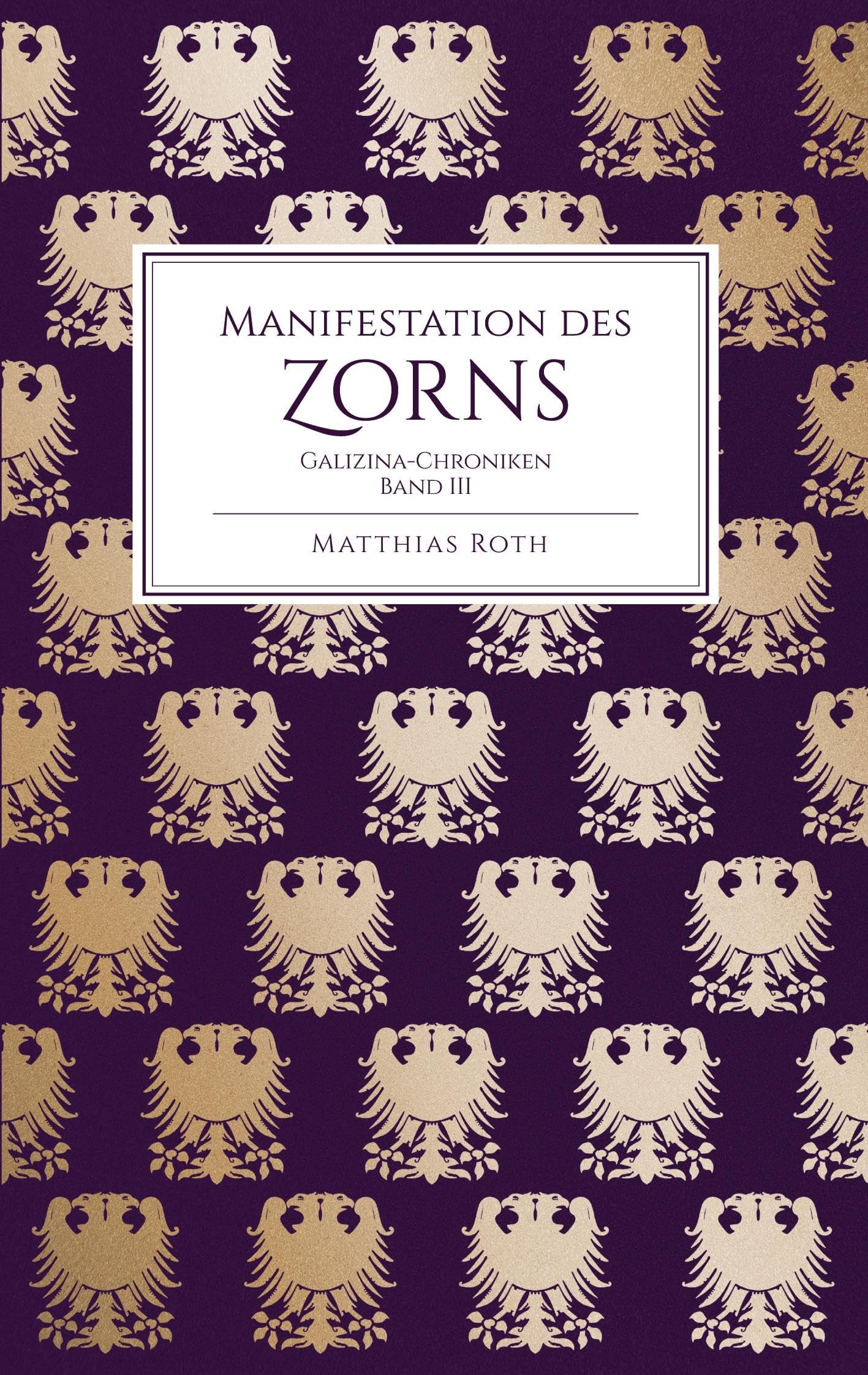 Manifestation des Zorns Historical Fiction