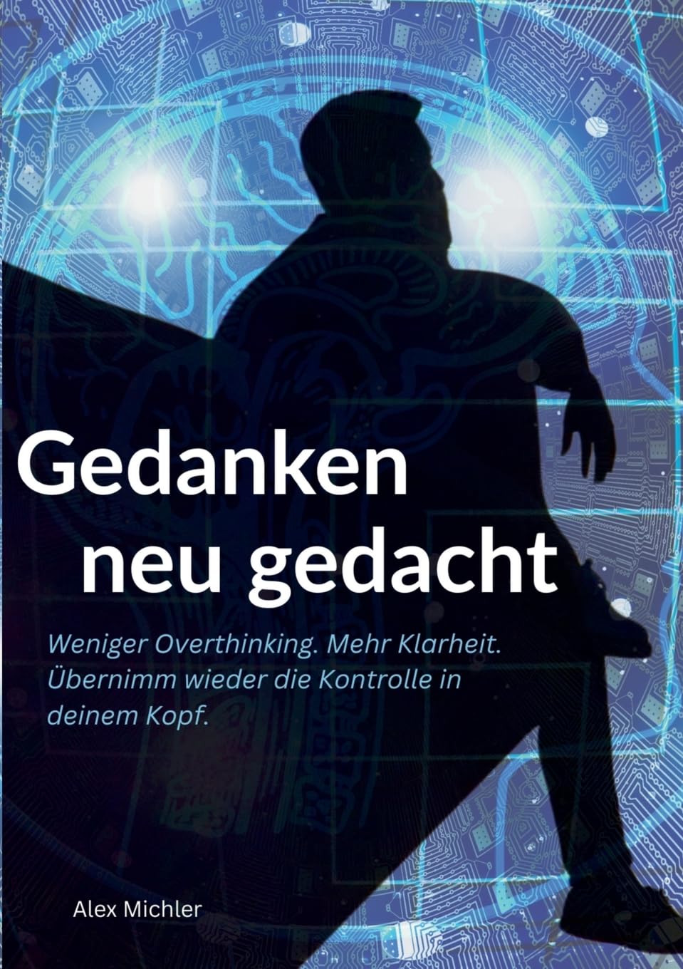 Gedanken neu gedacht Religion & Esotericism