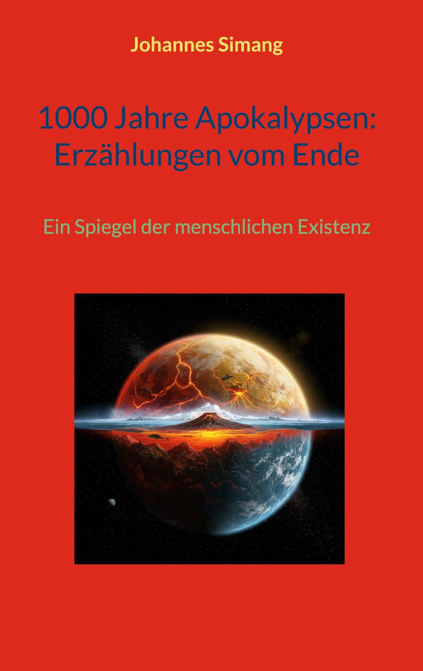 1000 Jahre Apokalypsen: Erzählungen vom Ende Religion & Esotericism