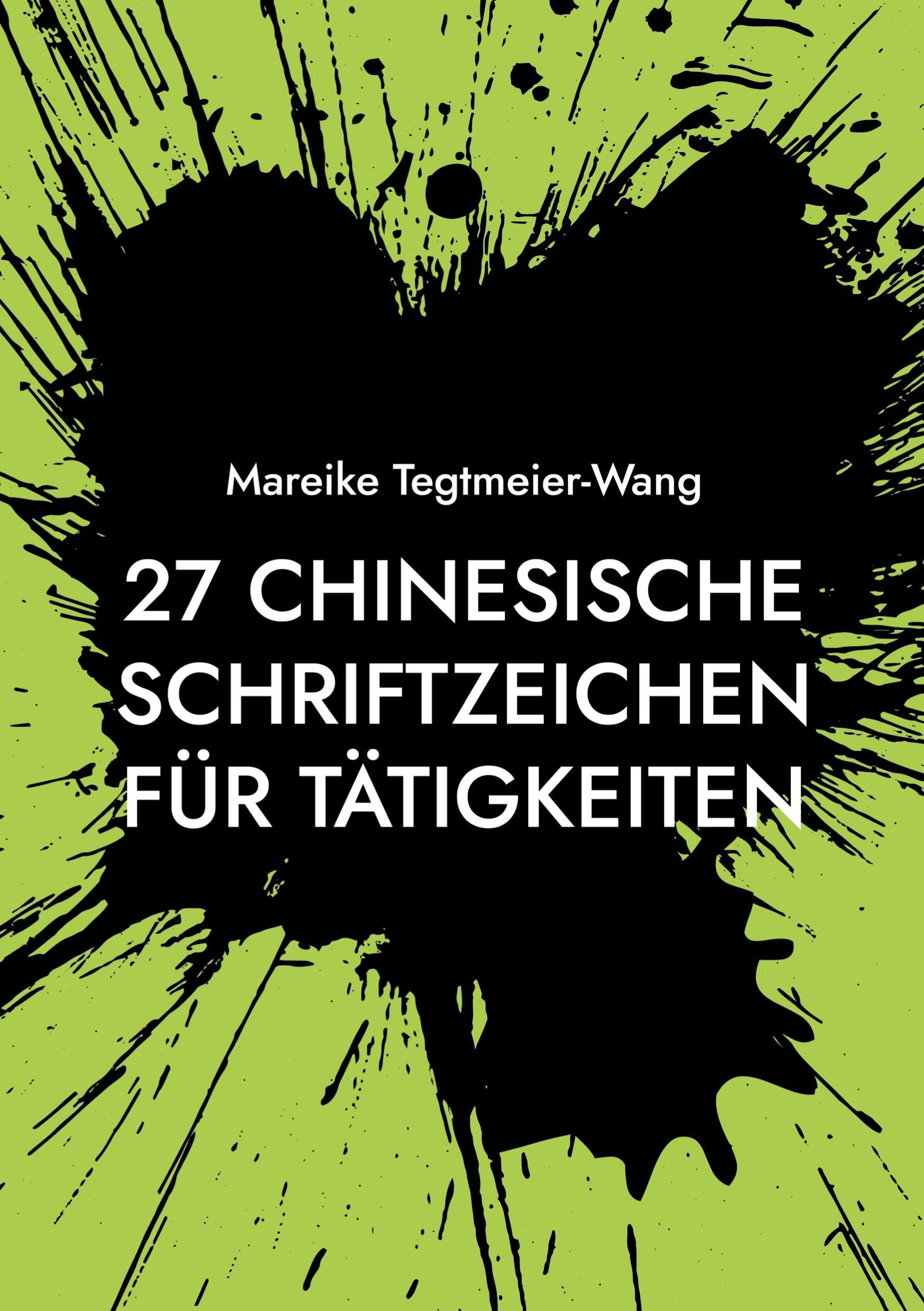 27 chinesische Schriftzeichen für Tätigkeiten Health, Nutrition & Fitness
