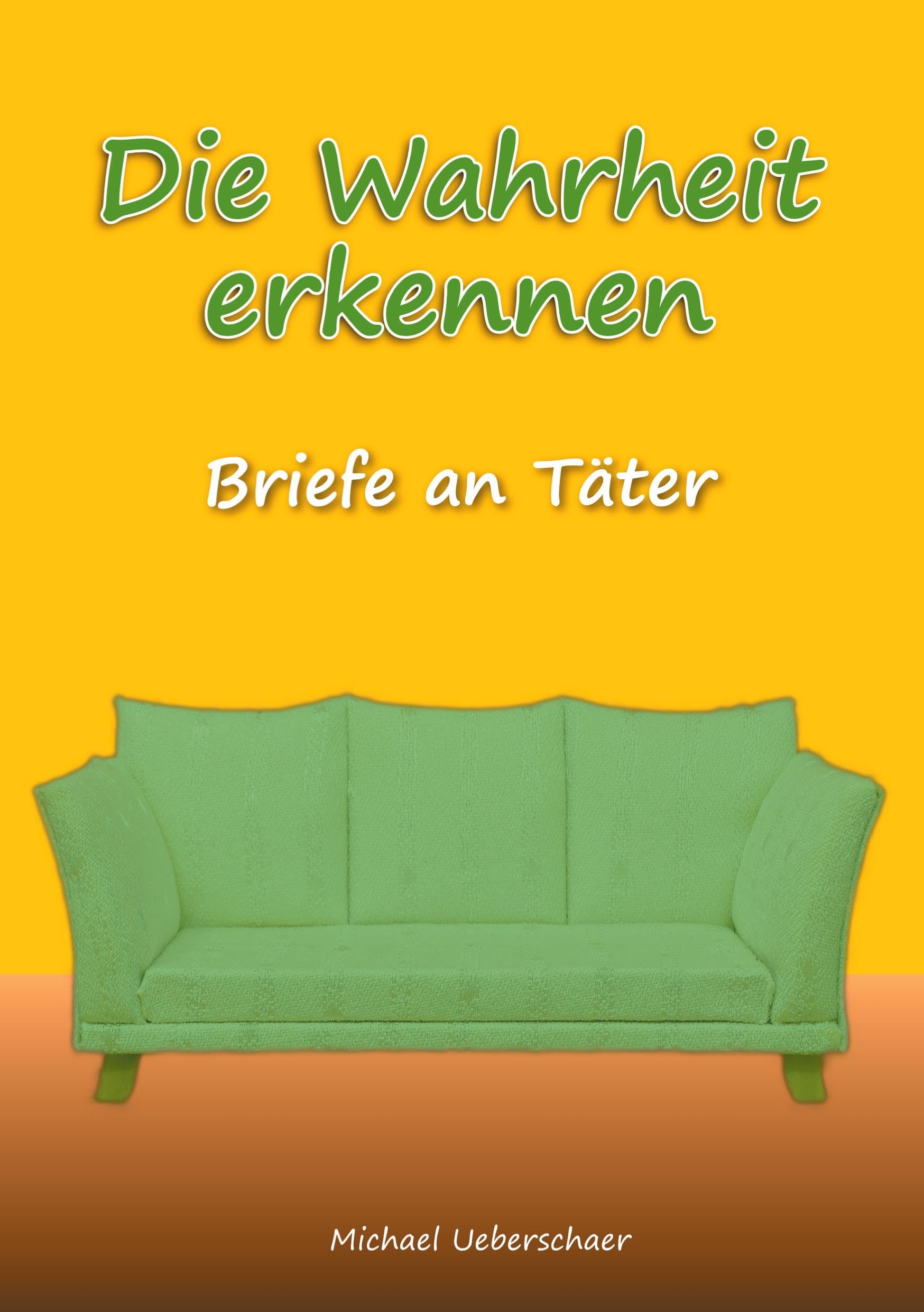 Die Wahrheit erkennen Psychology