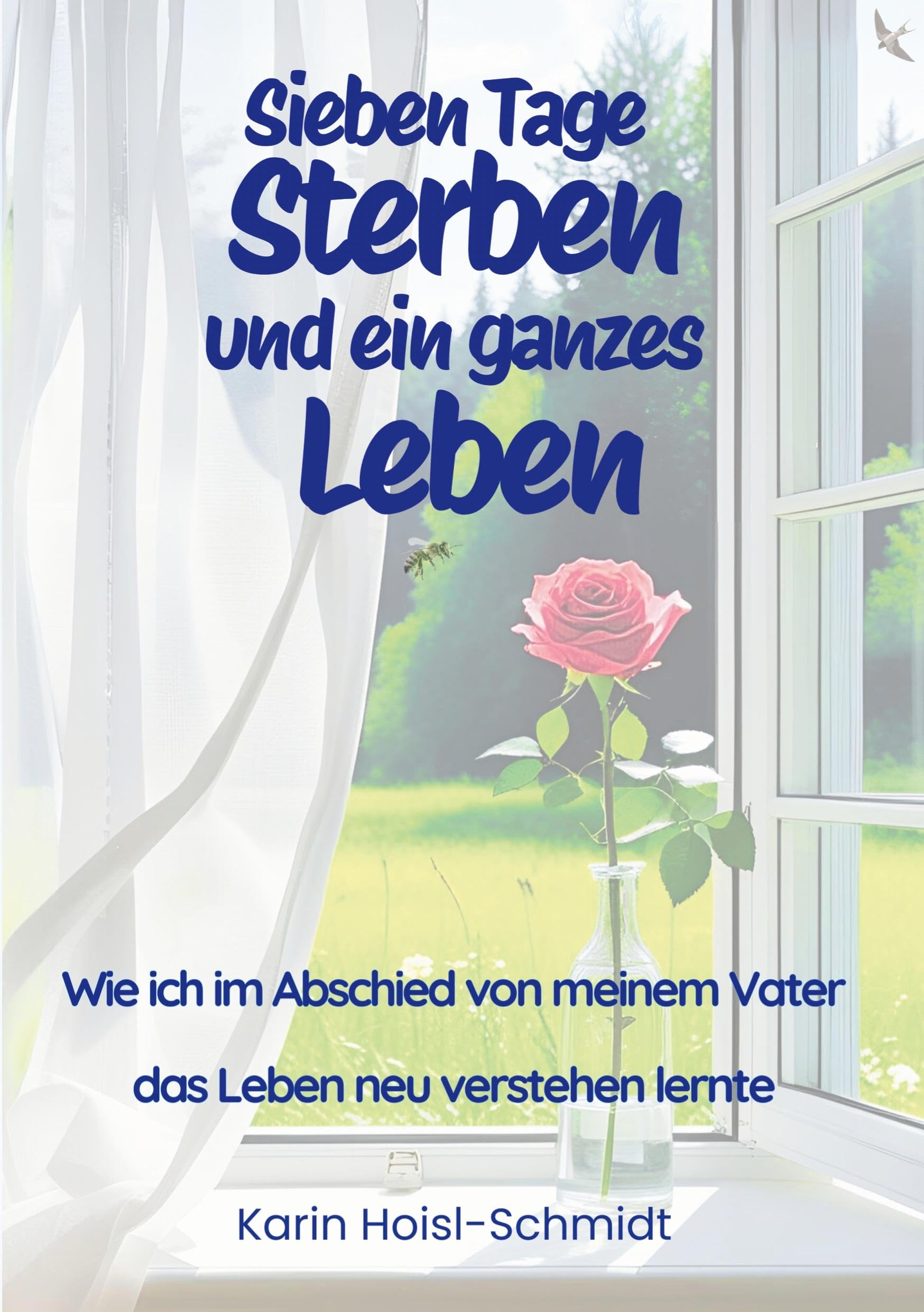 Sieben Tage Sterben und ein ganzes Leben Personalities
