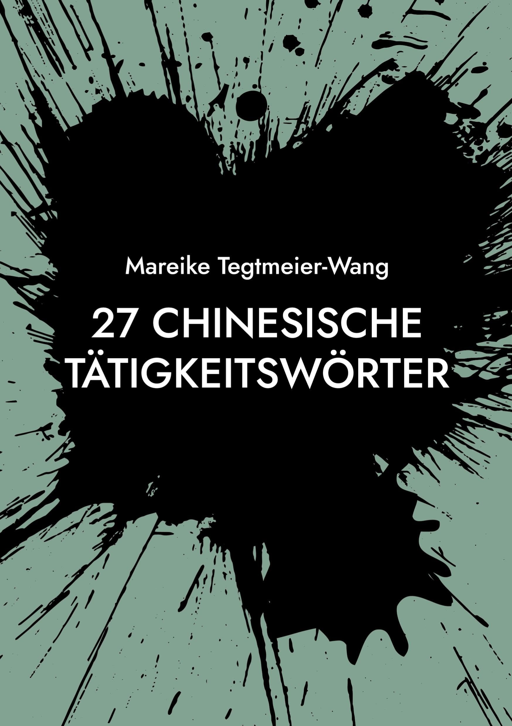 27 chinesische Tätigkeitswörter Film, Art & Culture