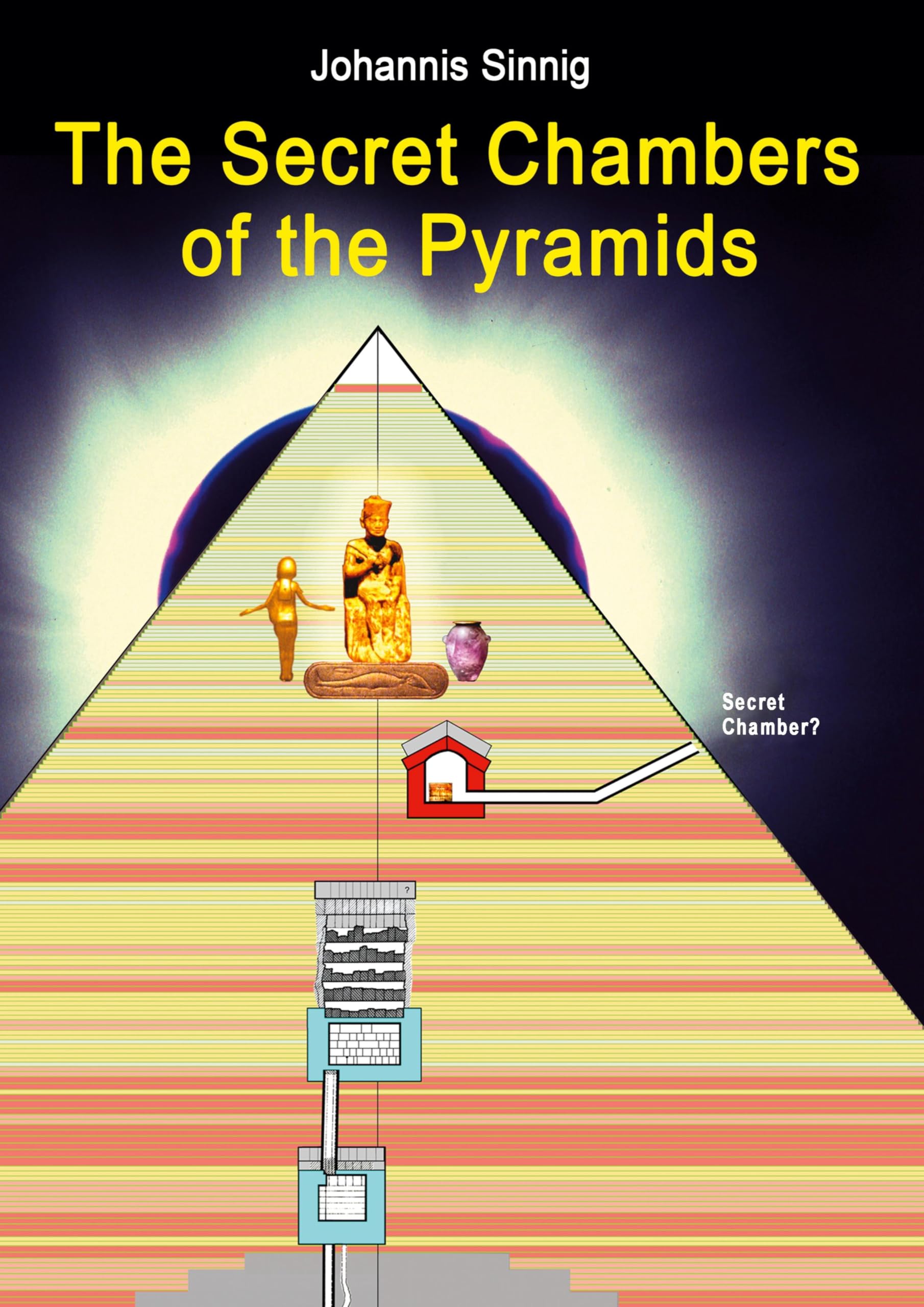 The Secret Chambers of the Pyramids Natural Sciences