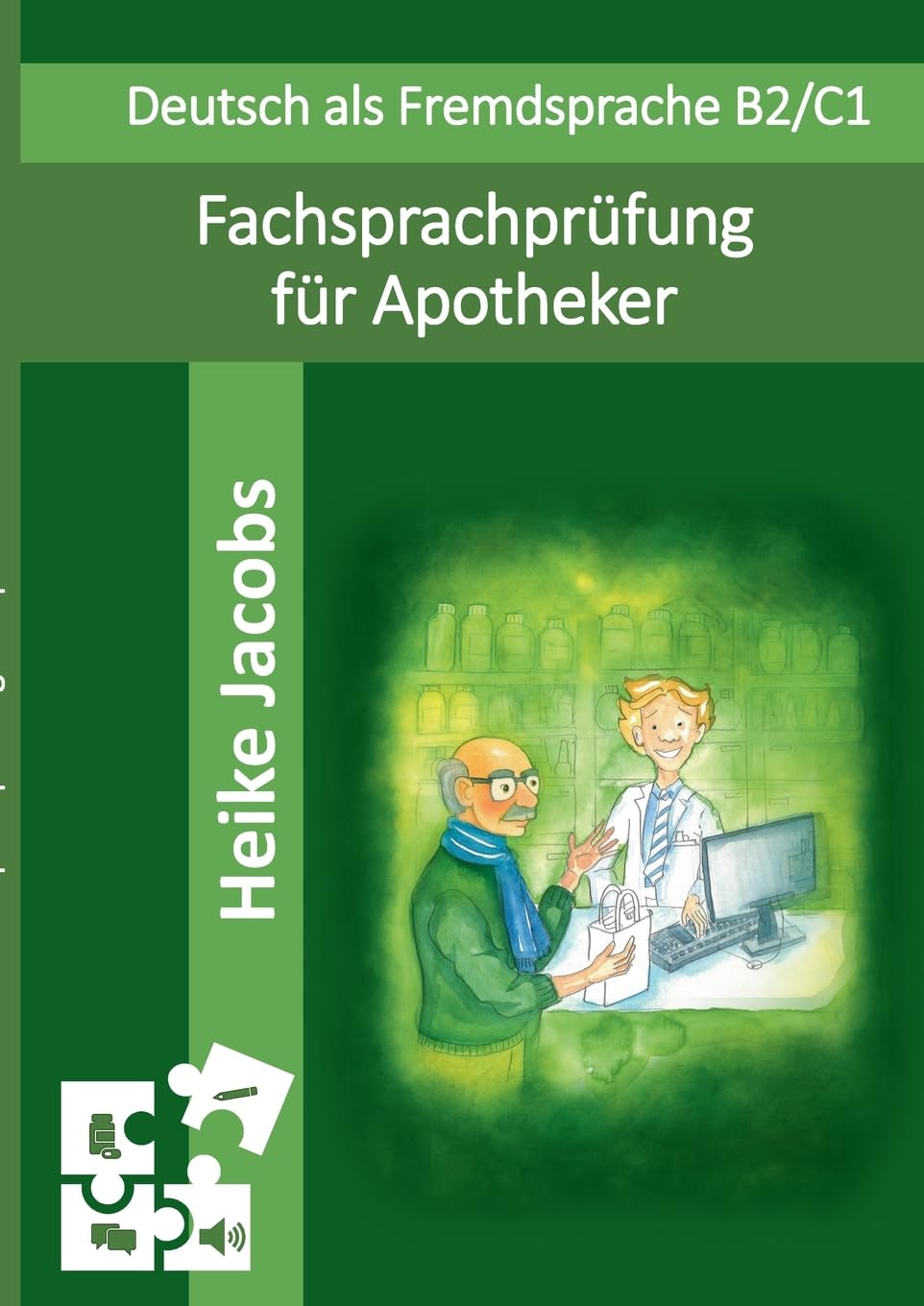 Fachsprachprüfung für Apotheker Foreign Languages ​​& Dictionaries