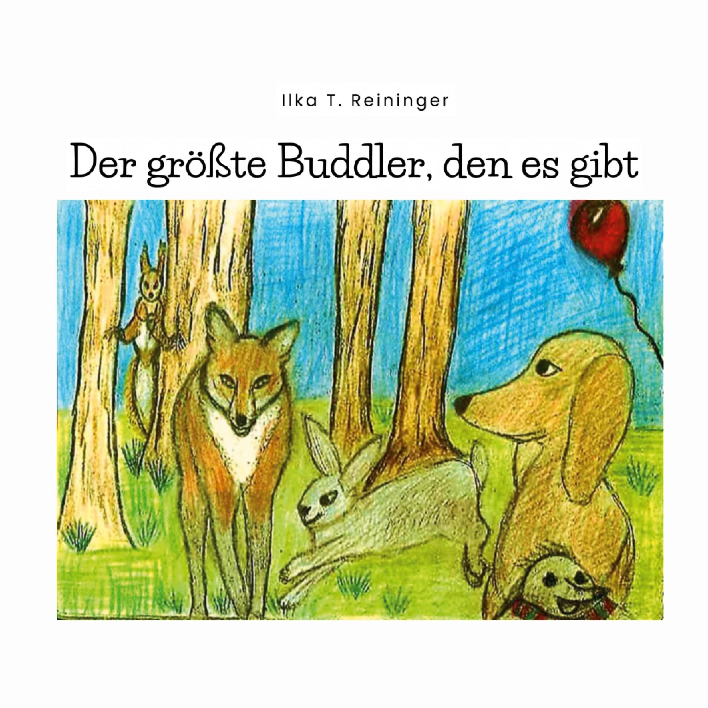 Der größte Buddler, den es gibt Children's books