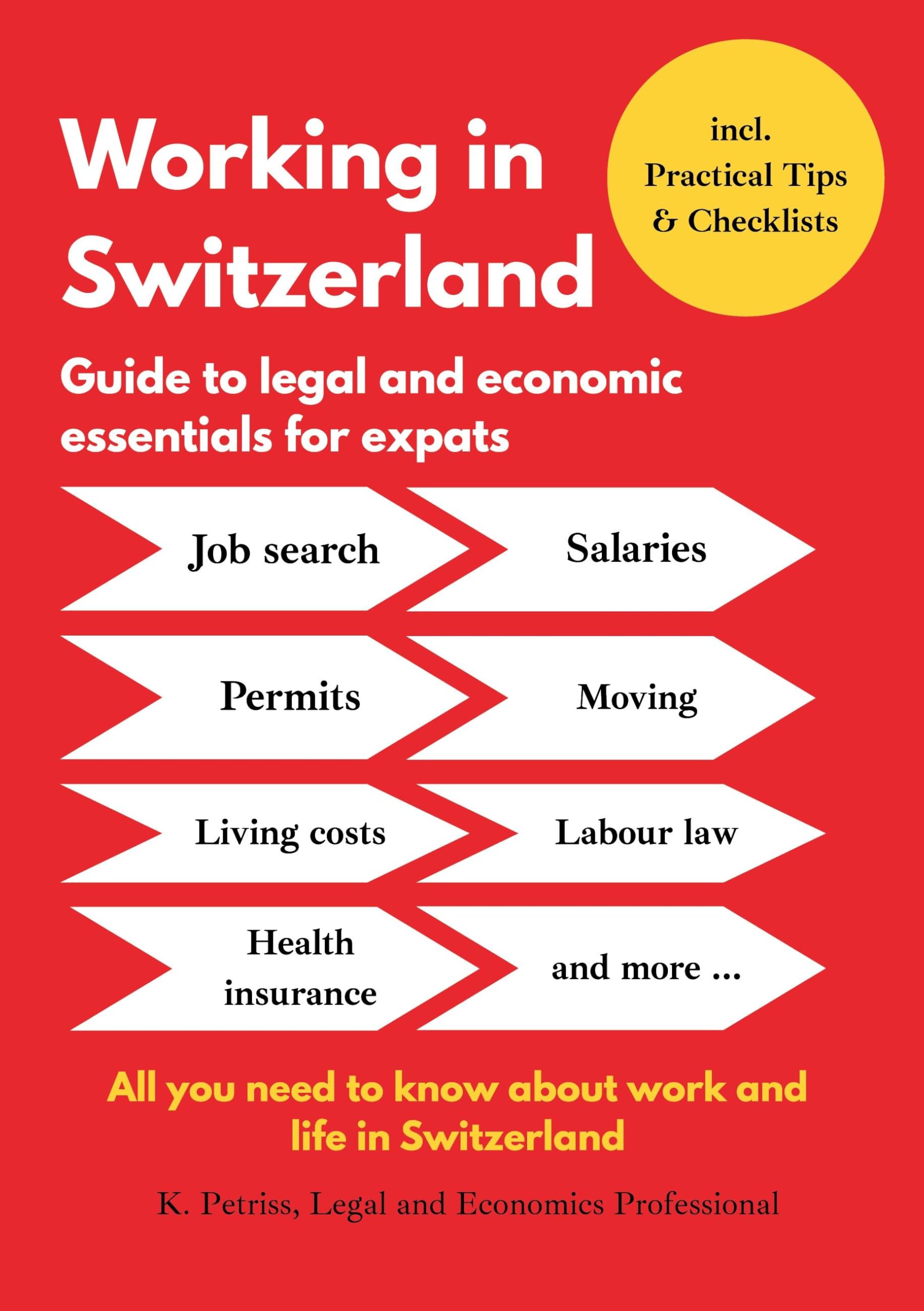 Working in Switzerland: Guide to economic and legal essentials for expats Law