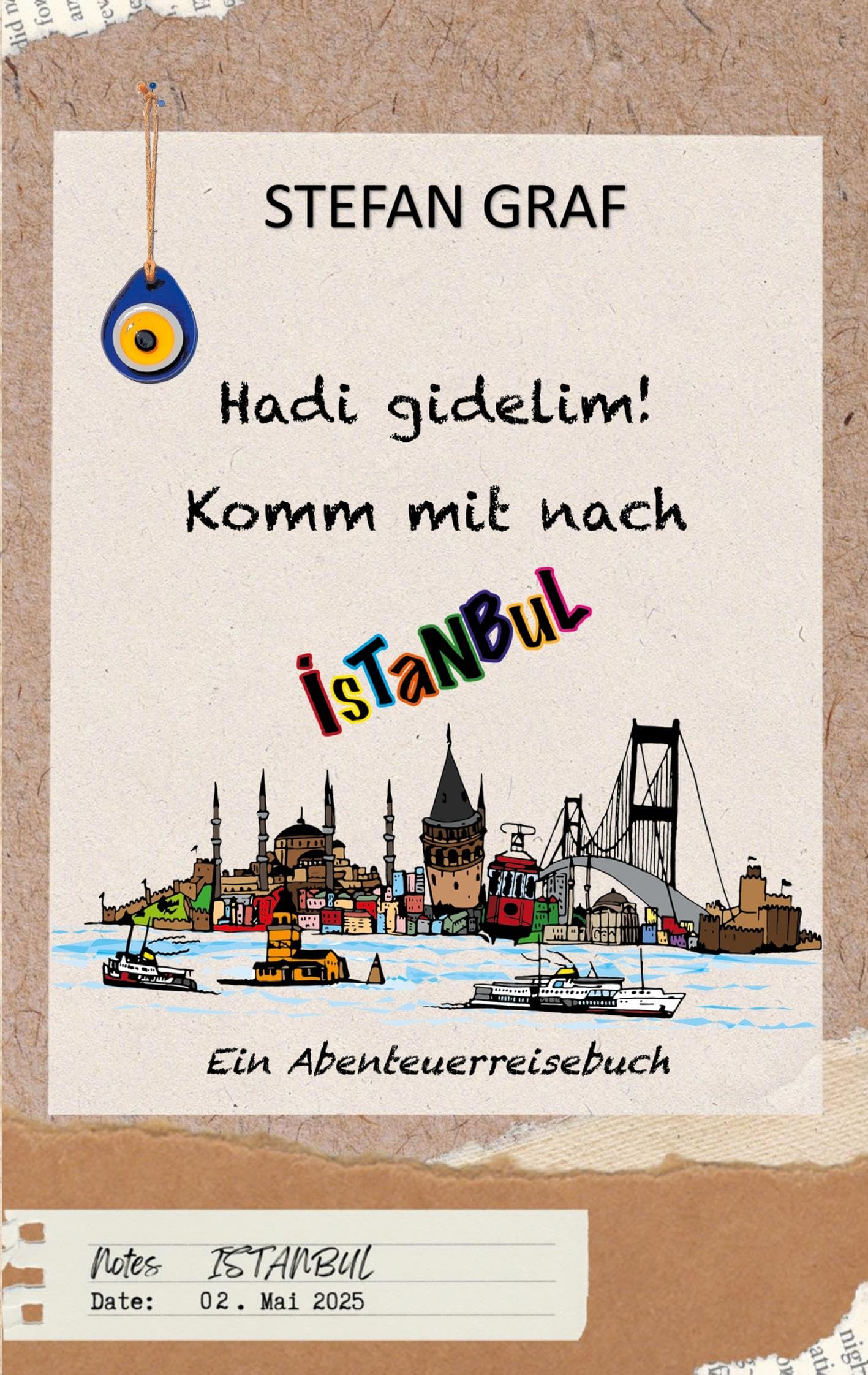 Hadi gidelim! Komm mit nach Istanbul Novels & Short Stories