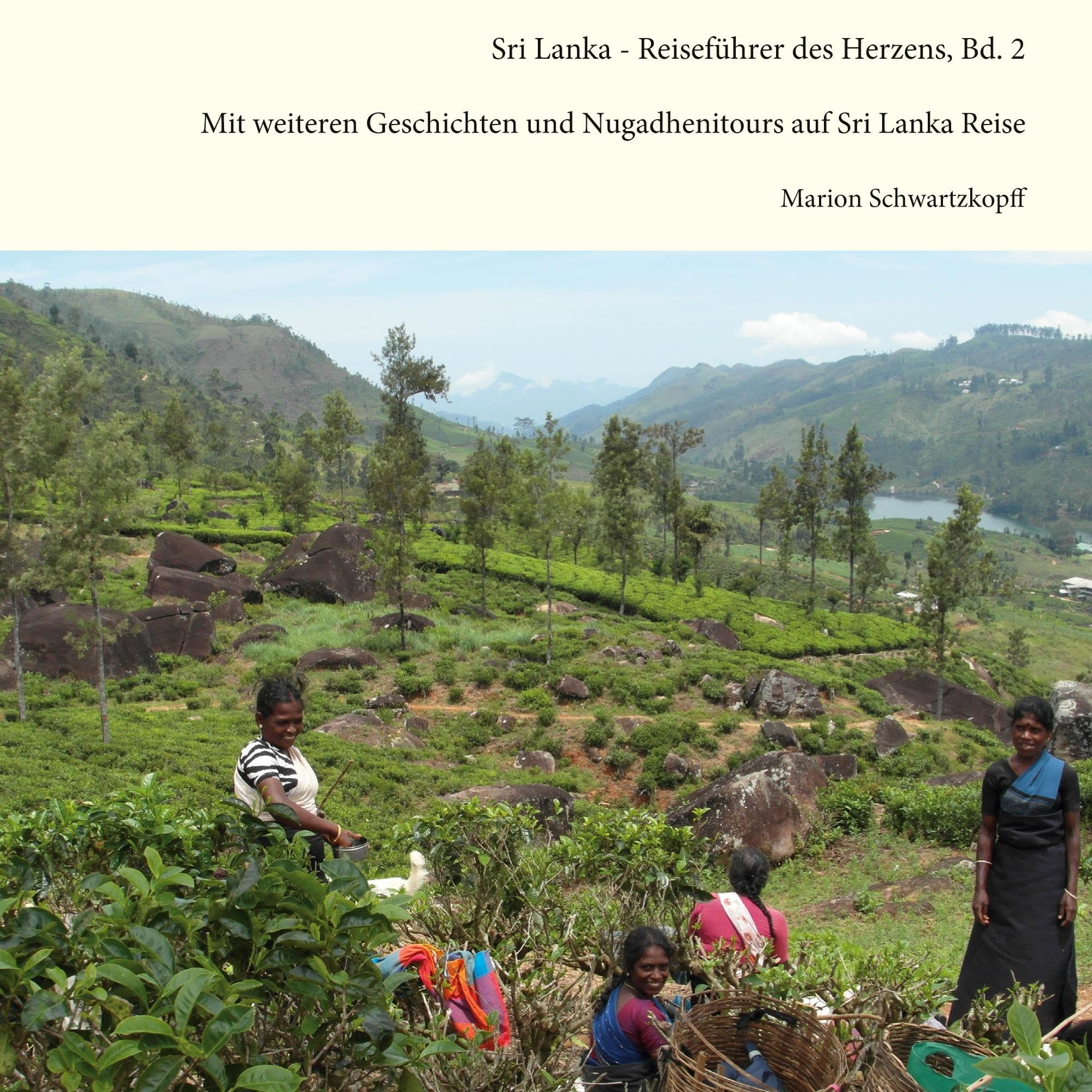 Sri Lanka Reiseführer des Herzens, Bd. 2 Leisure, Home & Garden