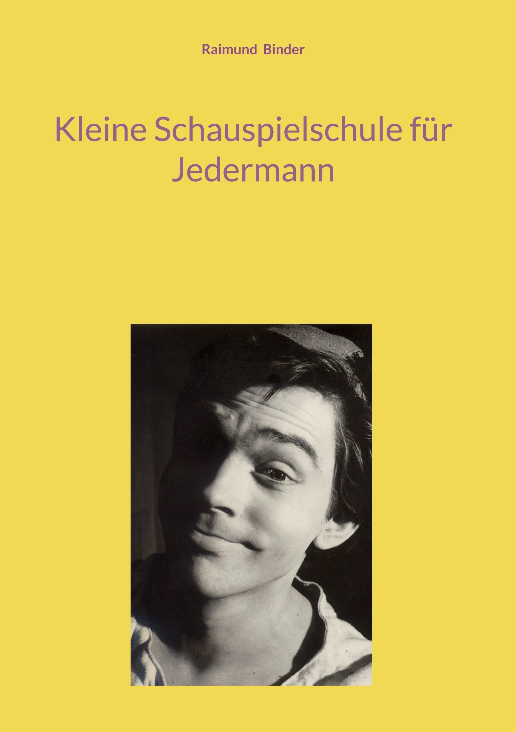 Kleine Schauspielschule für Jedermann Film, Art & Culture